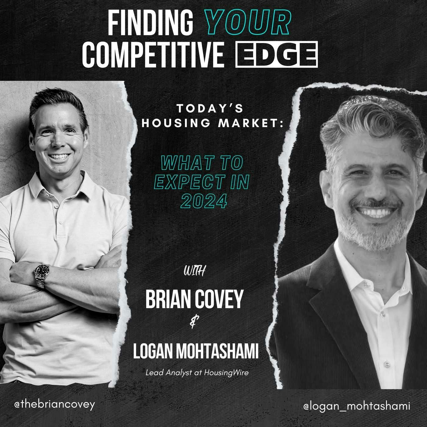 Real Estate in 2024: Here’s What You Need To Know w/ Brian Covey episode artwork