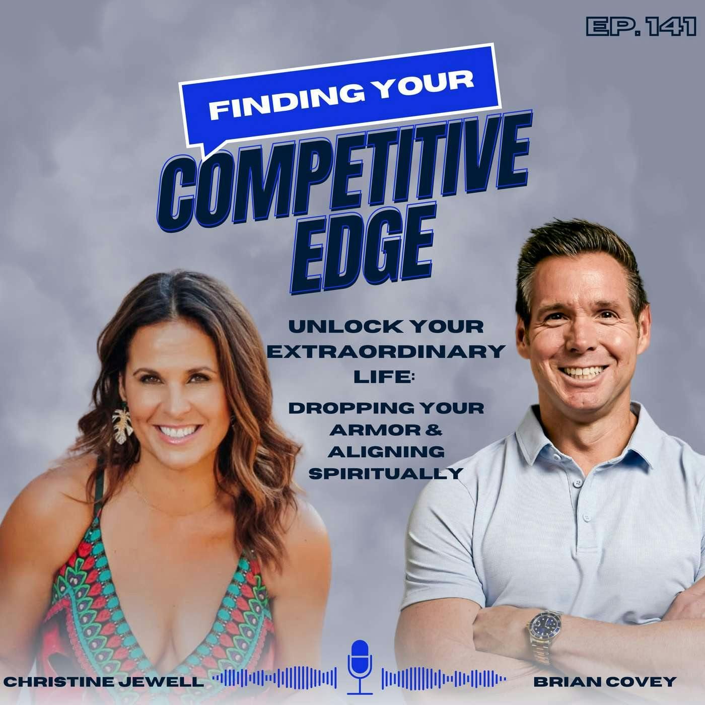 Unlock Your Extraordinary Life: Dropping Your Armor & Aligning Spiritually w/ Christine Jewell episode artwork