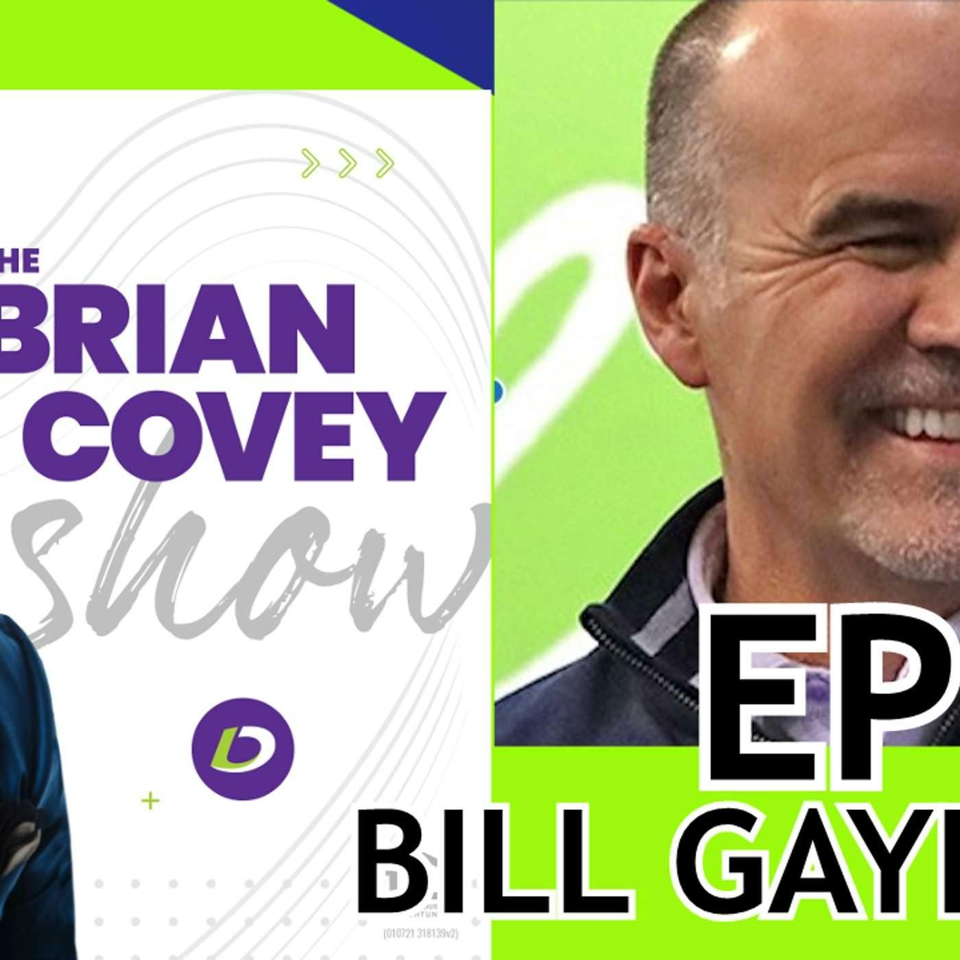 Ep 44 - Building Personal Relationships With Your Team And Clients With Bill Gaylord episode artwork