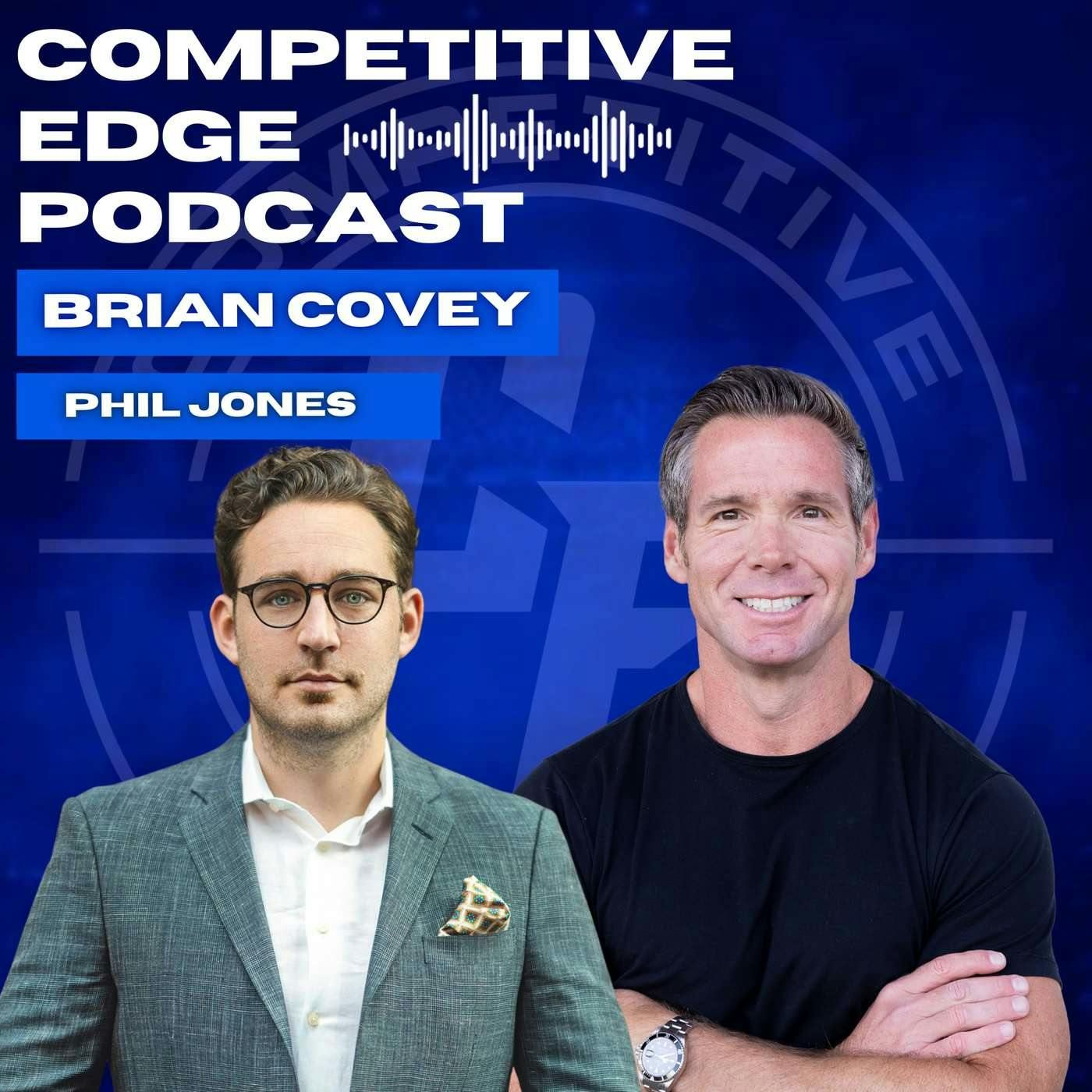 Exactly What To Say: Master the Language of Trust & Sales Success with Phil Jones :: Ep 153 Competitive Edge Podcast episode artwork