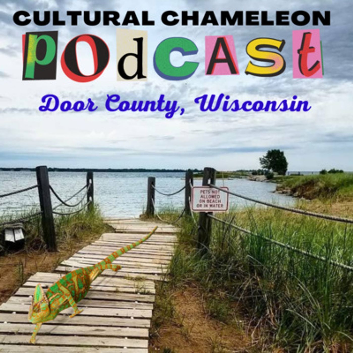 Cultural Chameleon Episode 4 - Door County, Wisconsin USA episode artwork