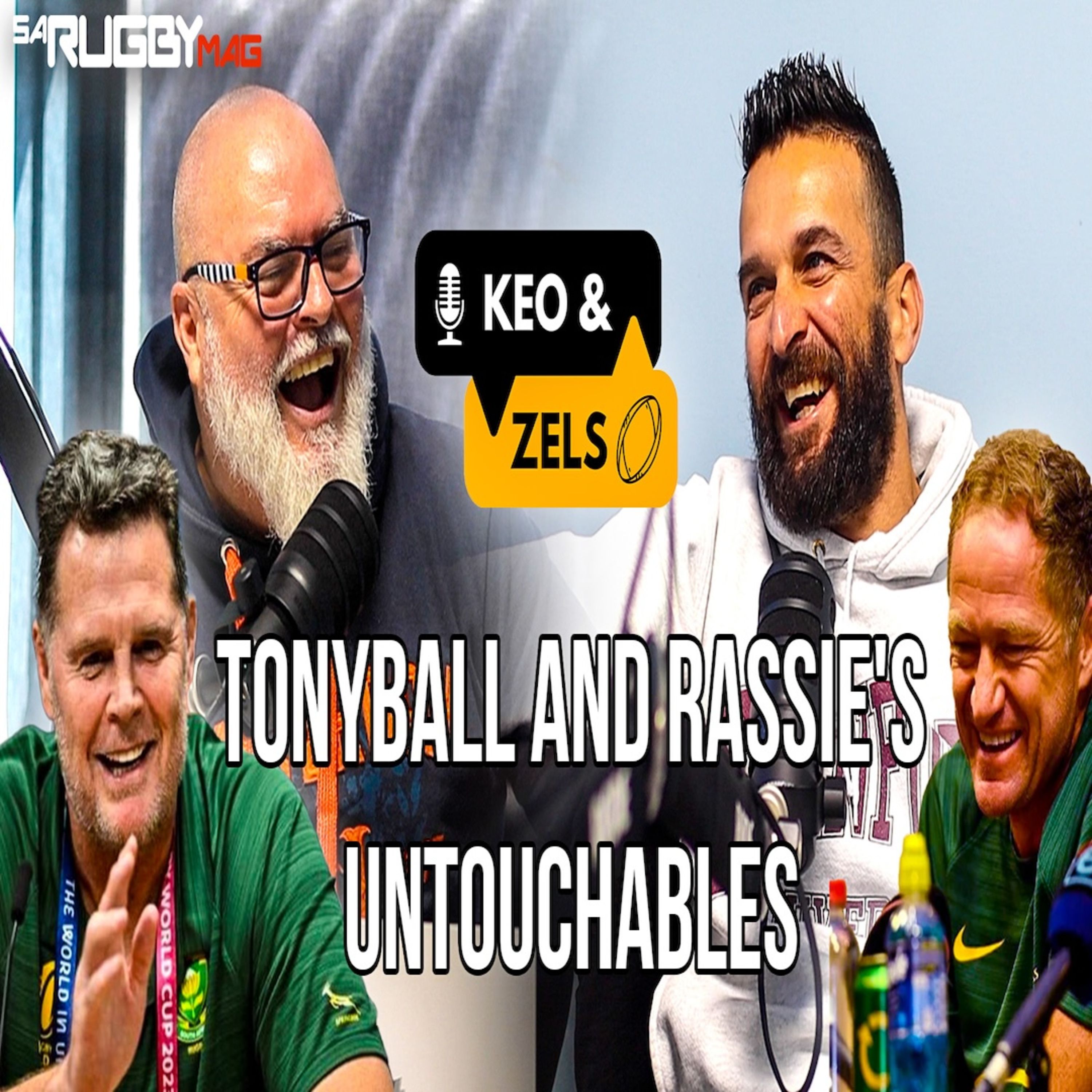 Keo & Zels Show: EP 49 – Tonyball and Rassie's untouchables