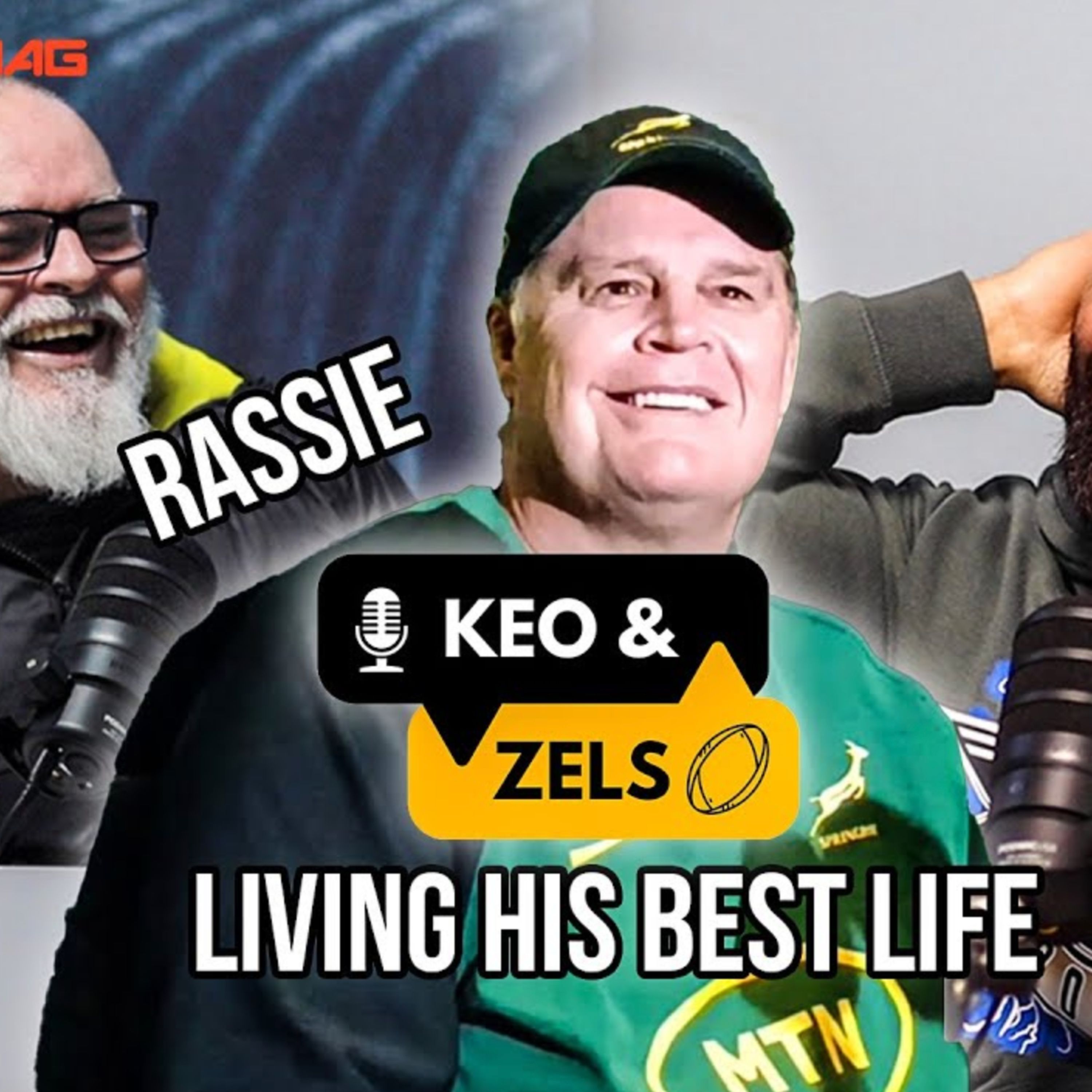Keo & Zels Show: Ep 45 – Rassie living his best life