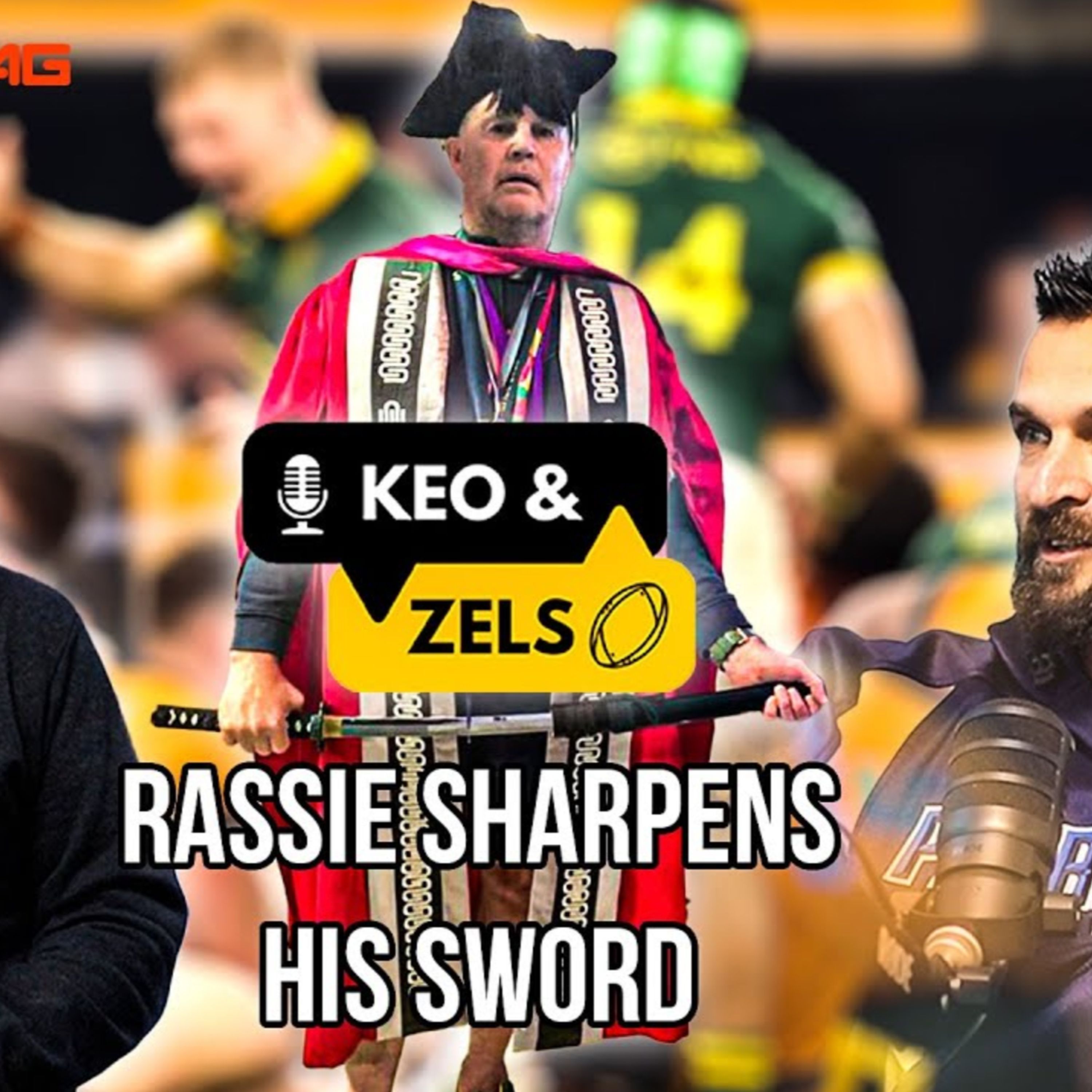 Keo & Zels Show: EP 44: Rassie sharpens sword for Razor