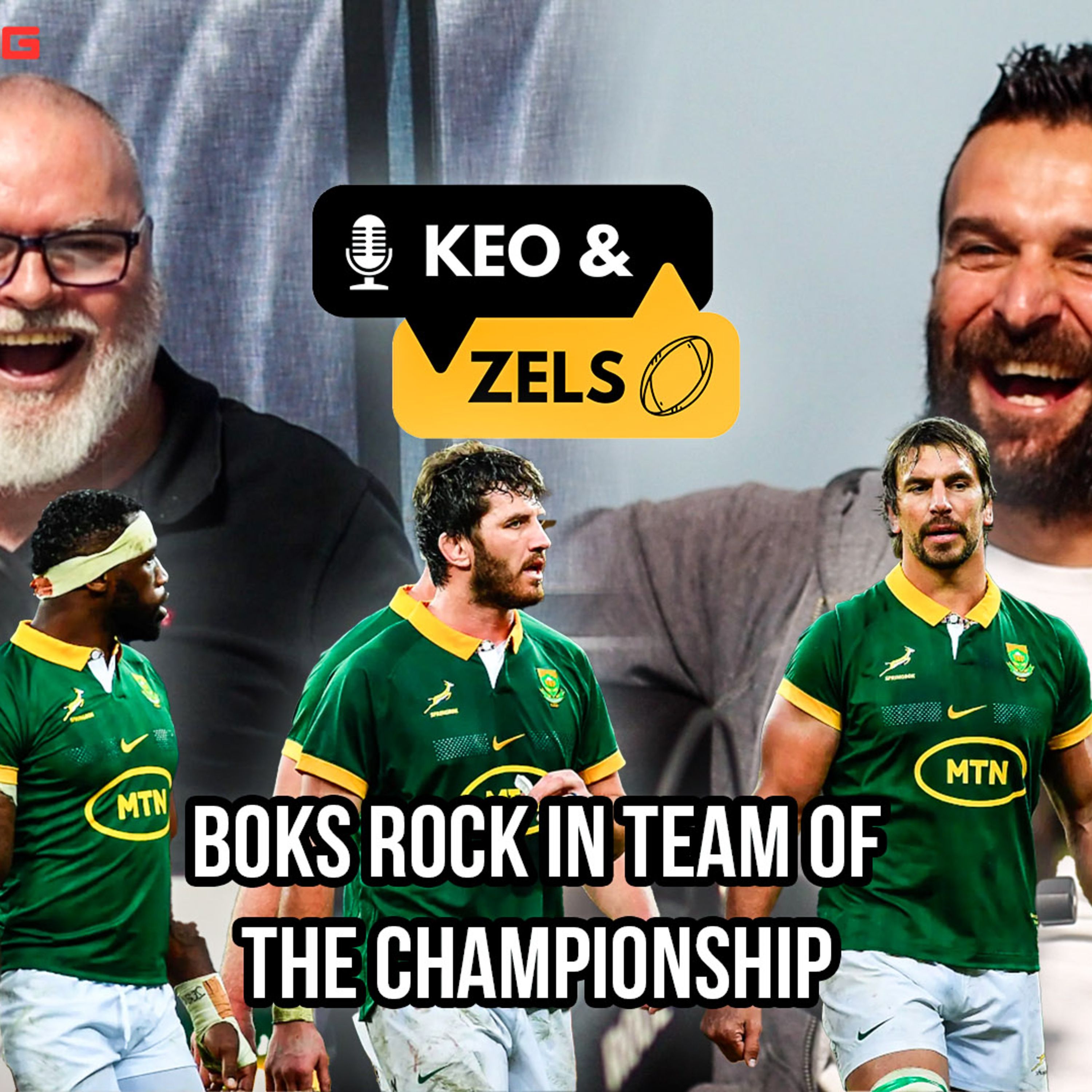 Keo & Zels Show: Ep 56 – Boks rock in team of the Championship!