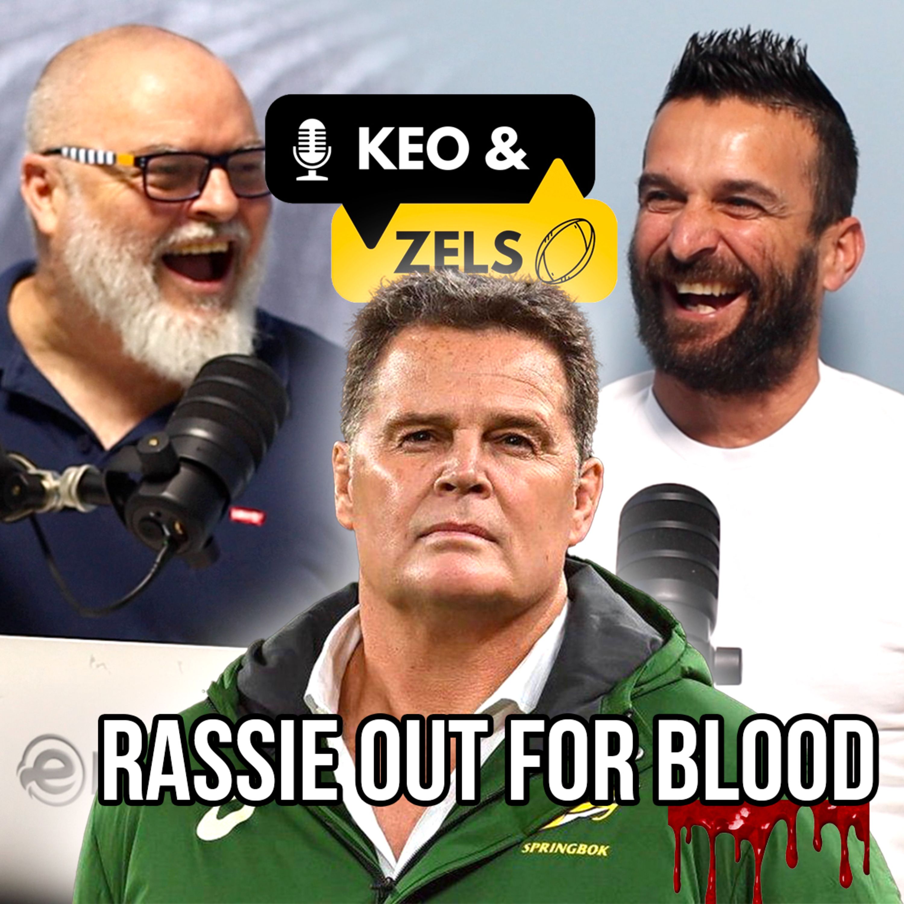 Keo & Zels Show: Ep 59 – Ruthless Rassie out for blood