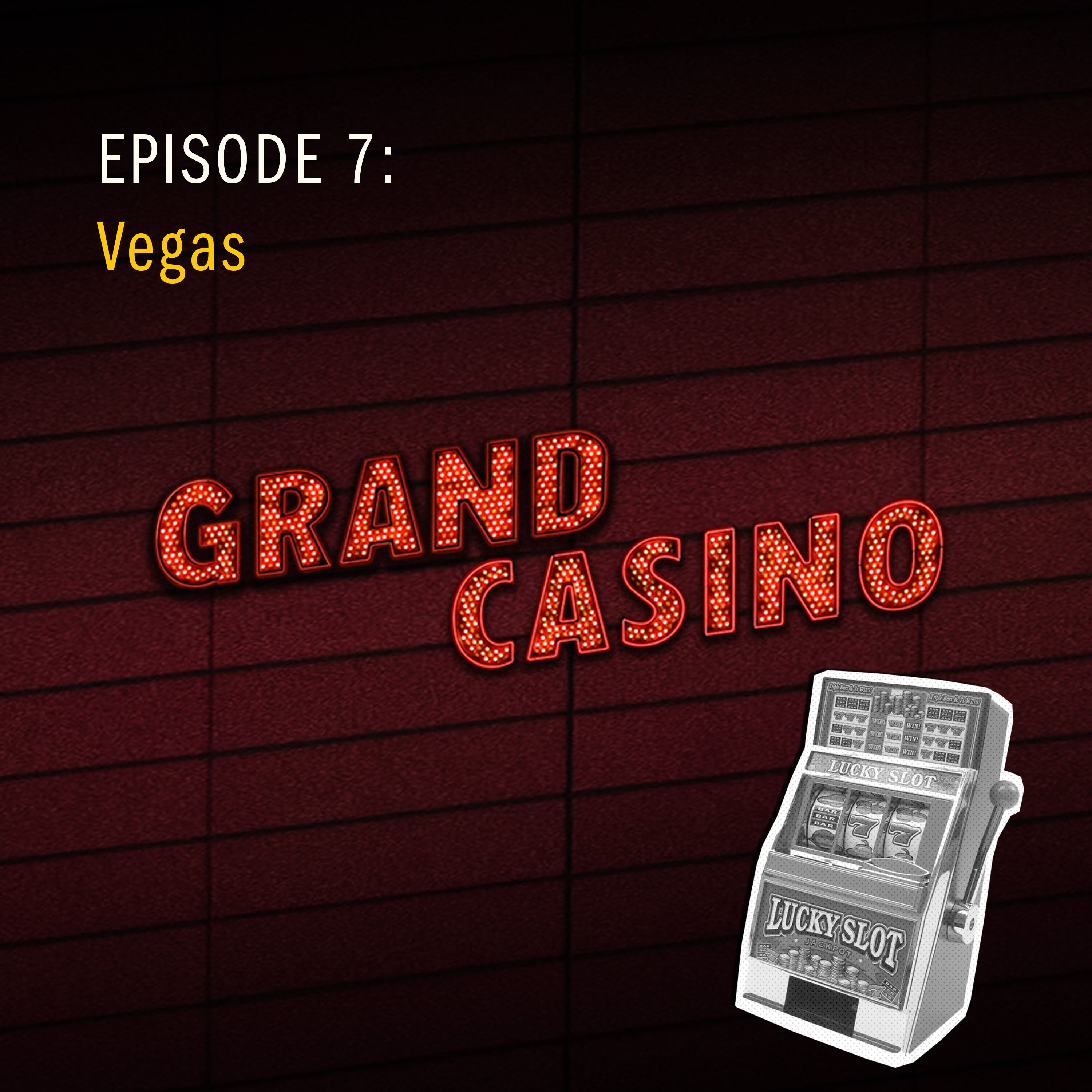 7: Vegas