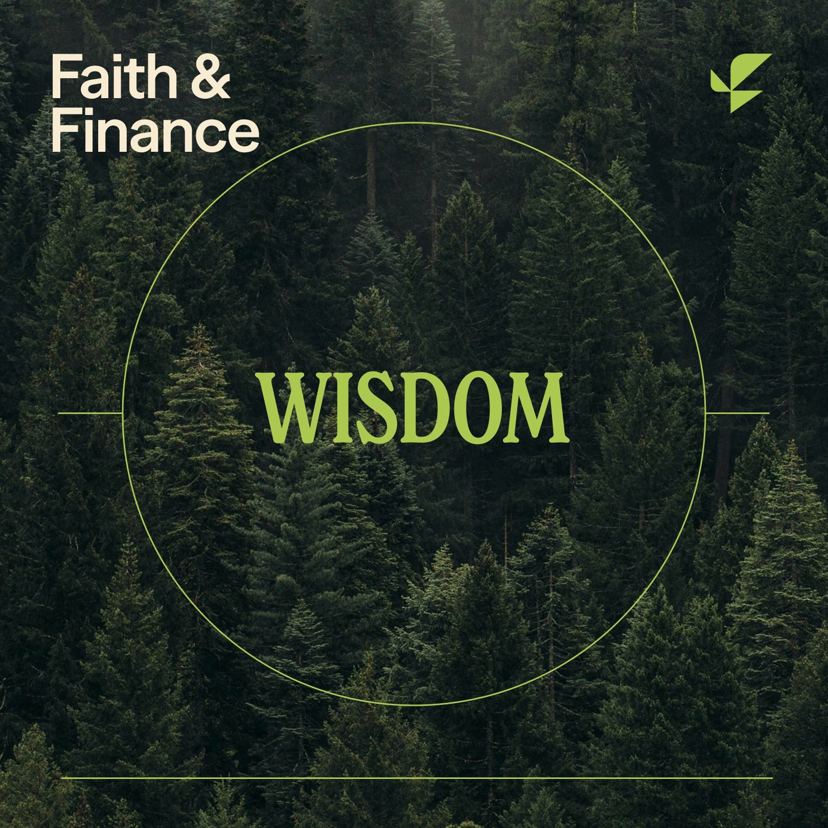 Financial Virtues Series: Prudence (Wisdom) with Dr. Greg Forster — Faith & Finance cover