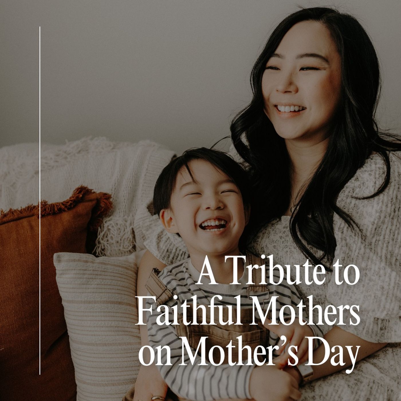 A Tribute to Faithful Mothers on Mother’s Day — Faith & Finance cover