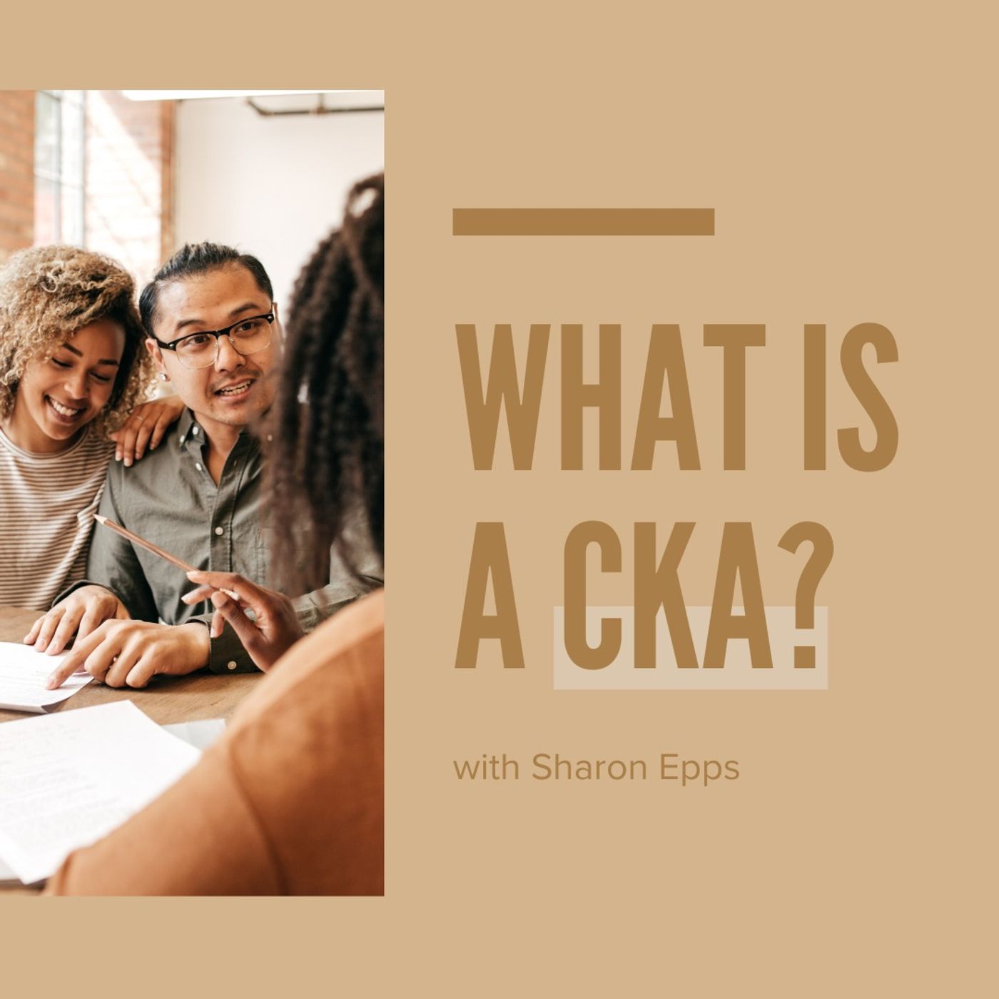Faith & Finance - What Is a CKA? with Sharon Epps