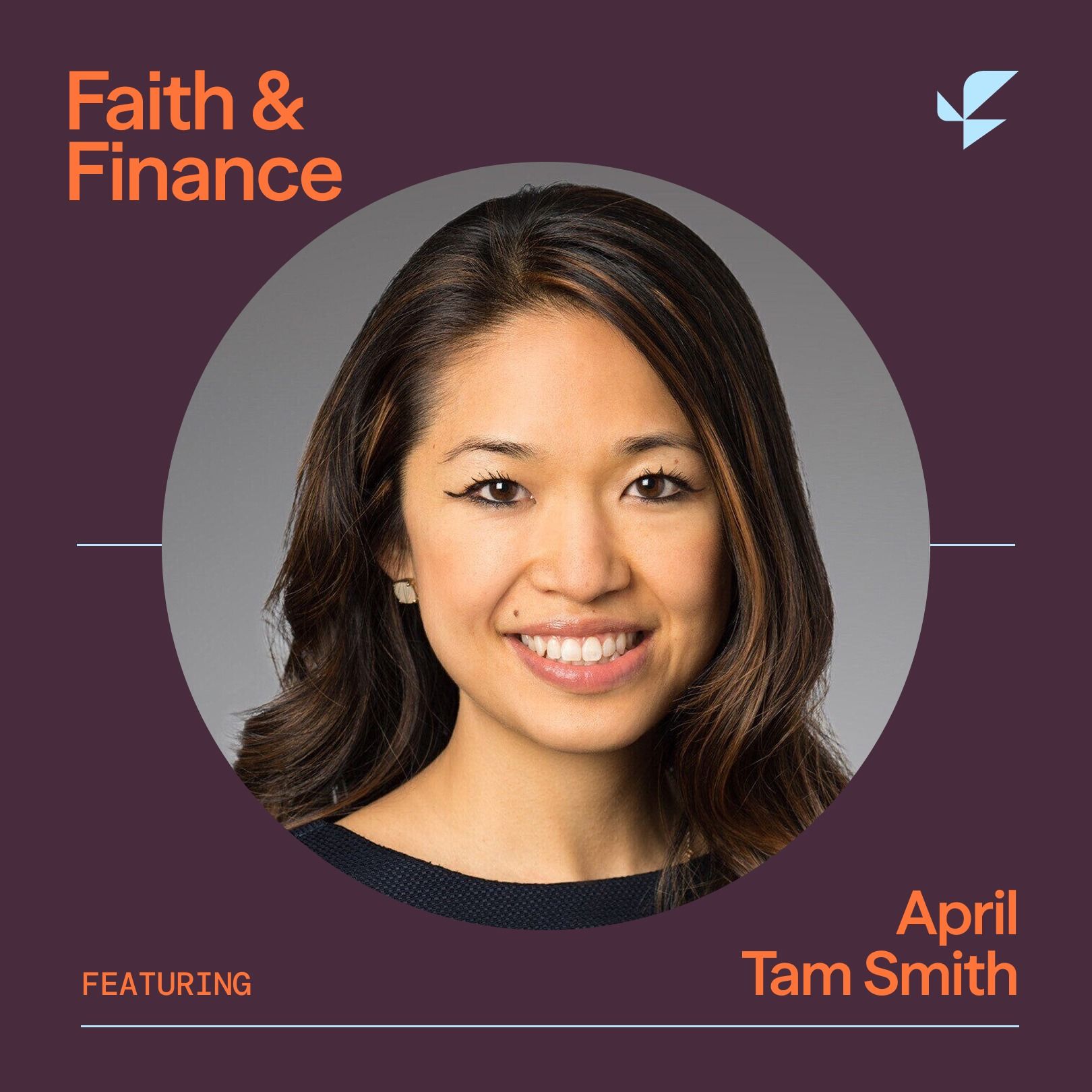 Faith & Finance - The Transformative Potential of Work with April Tam Smith episode artwork