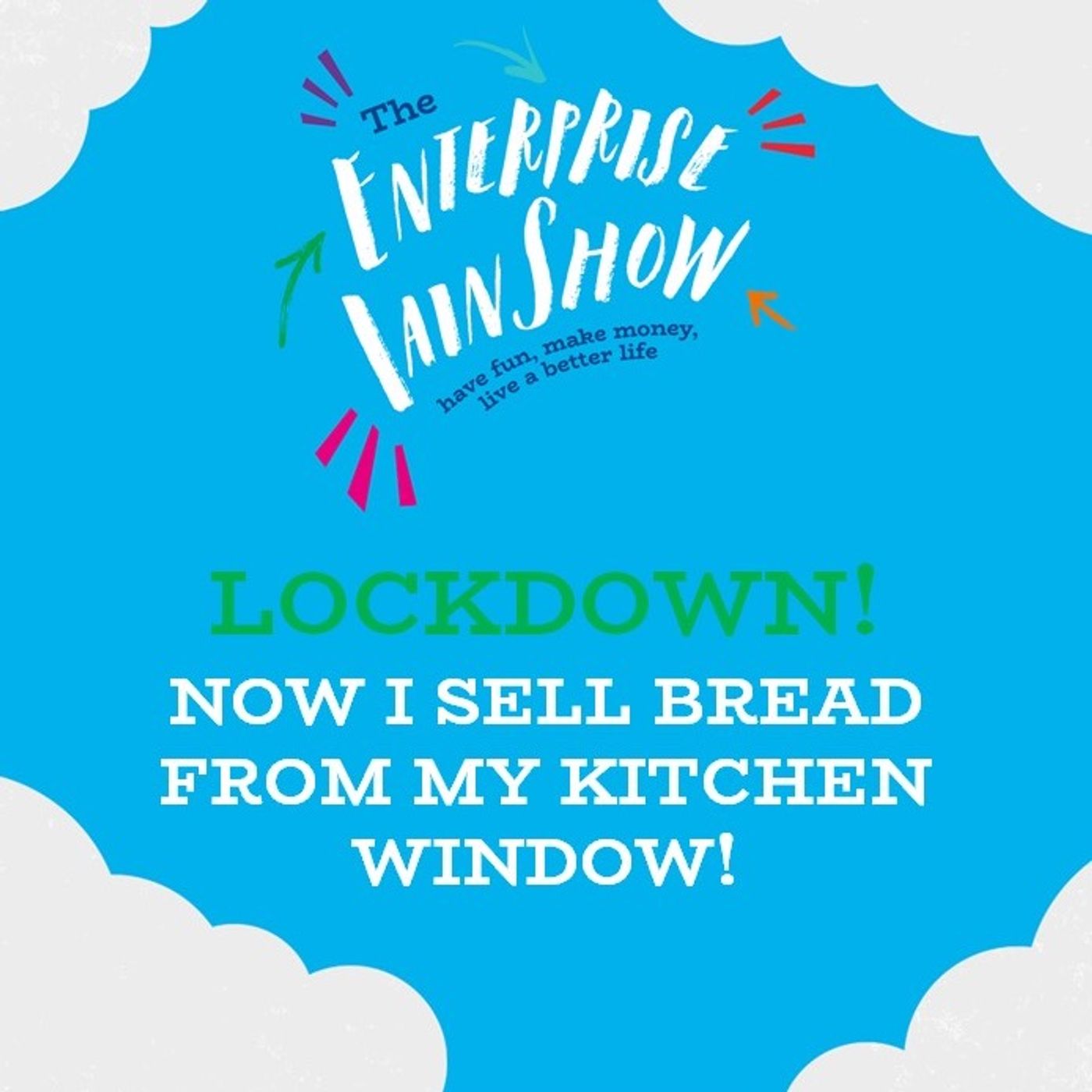 Lockdown! Now I Sell Bread from my Kitchen Window!