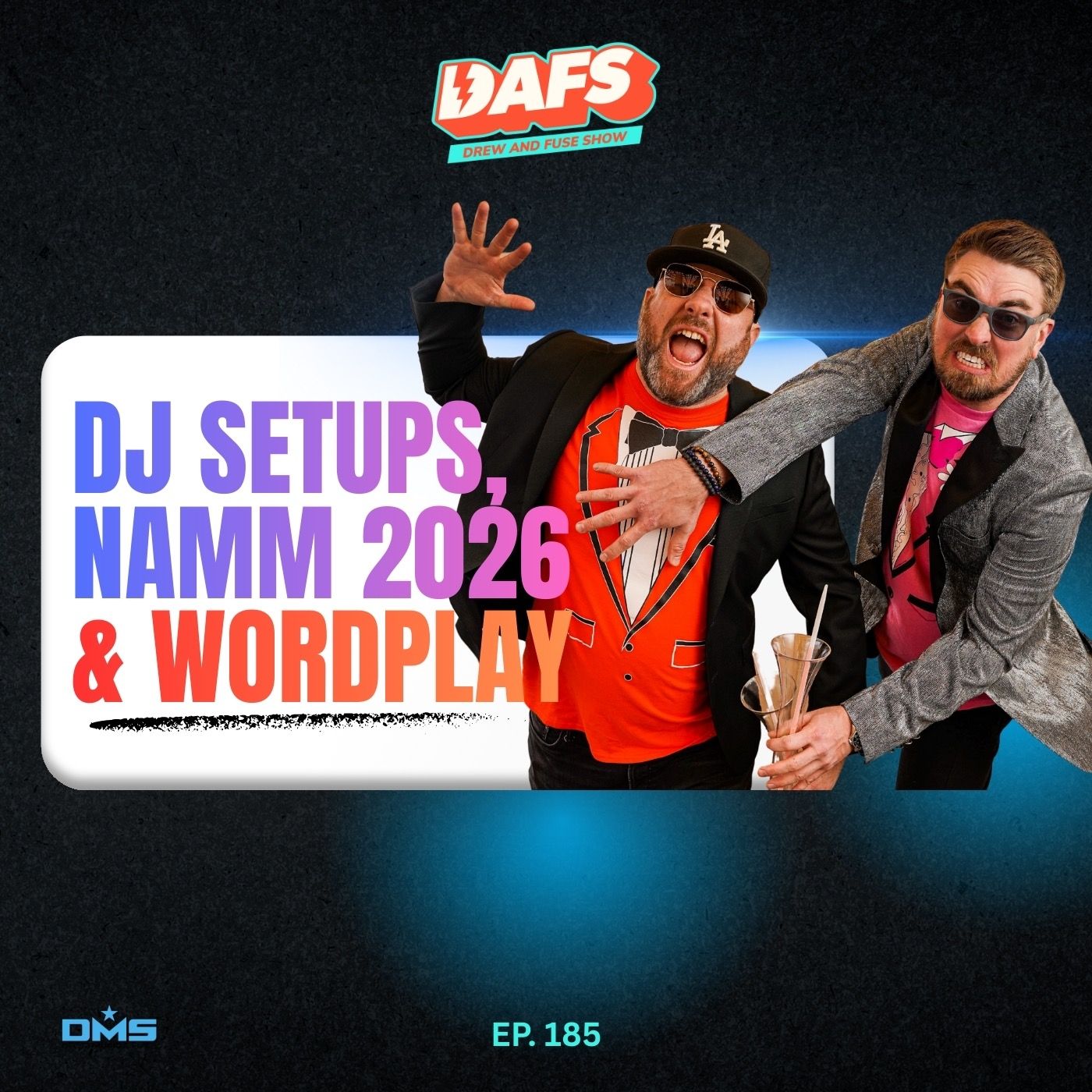 Drew And Fuse Show | DAFS