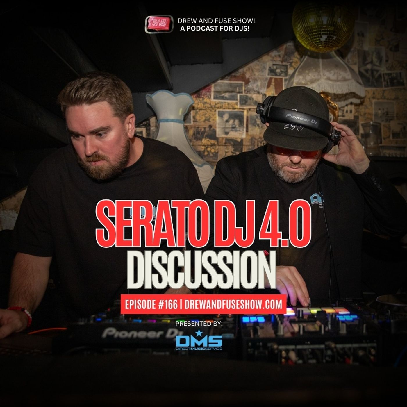 Episode 166 - Serato DJ 4.0 Discussion