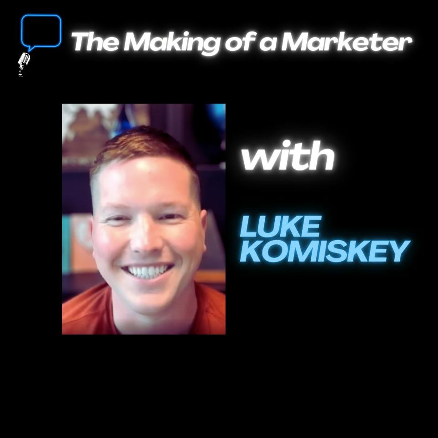 The Making of a Marketer – The Marketing of Data