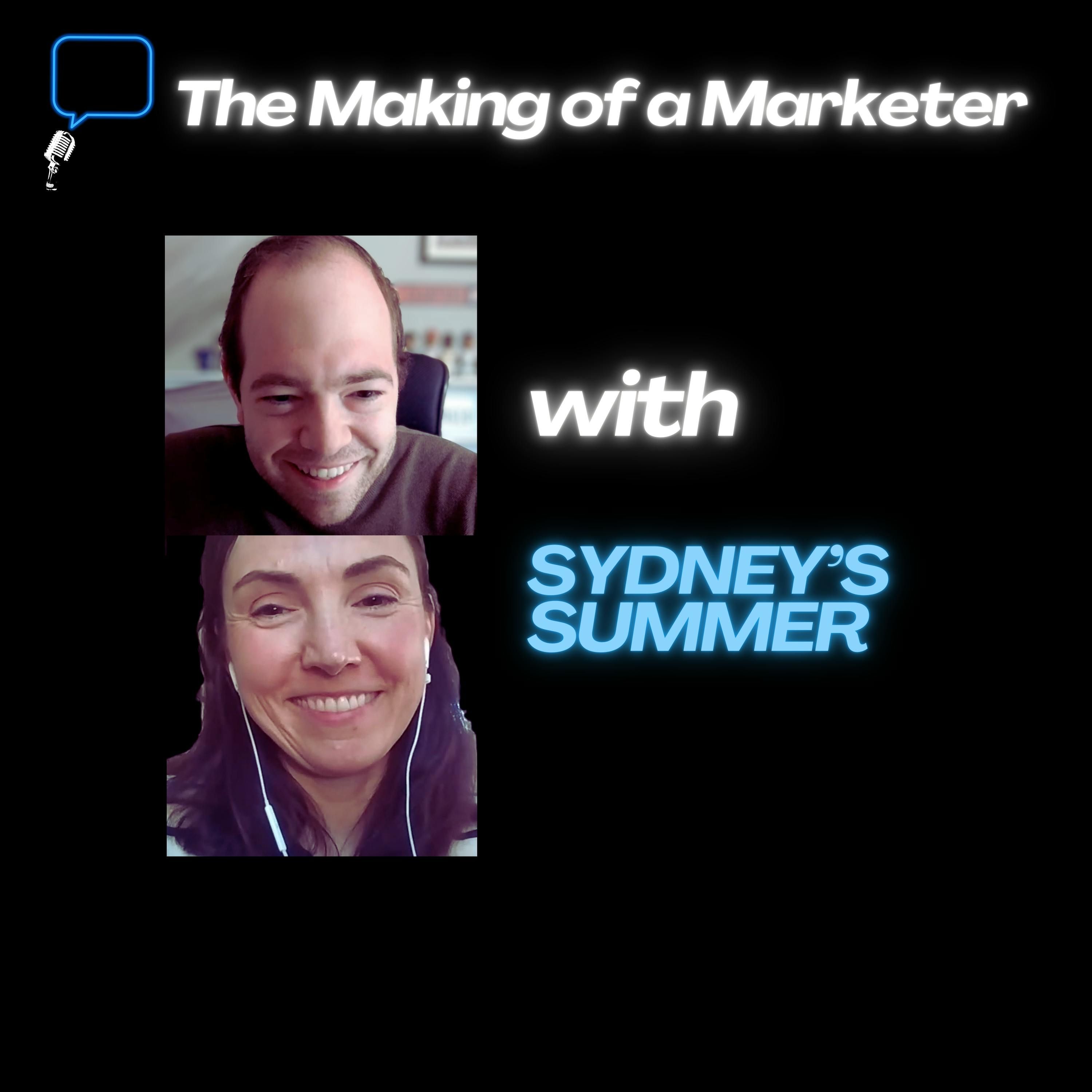 The Making of a Marketer – Summer of Sydney