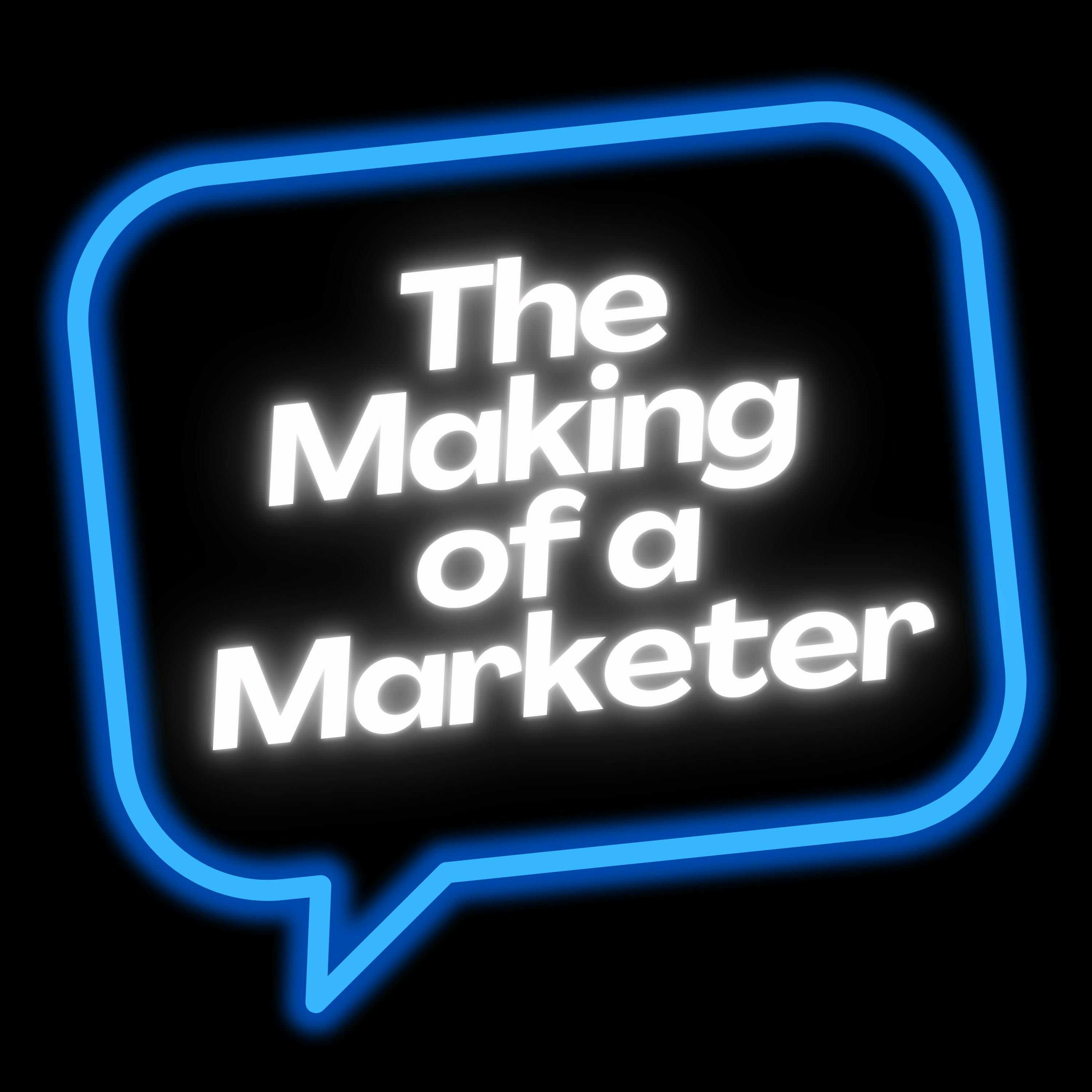 The Making of a Marketer – Marketing Solutions 101