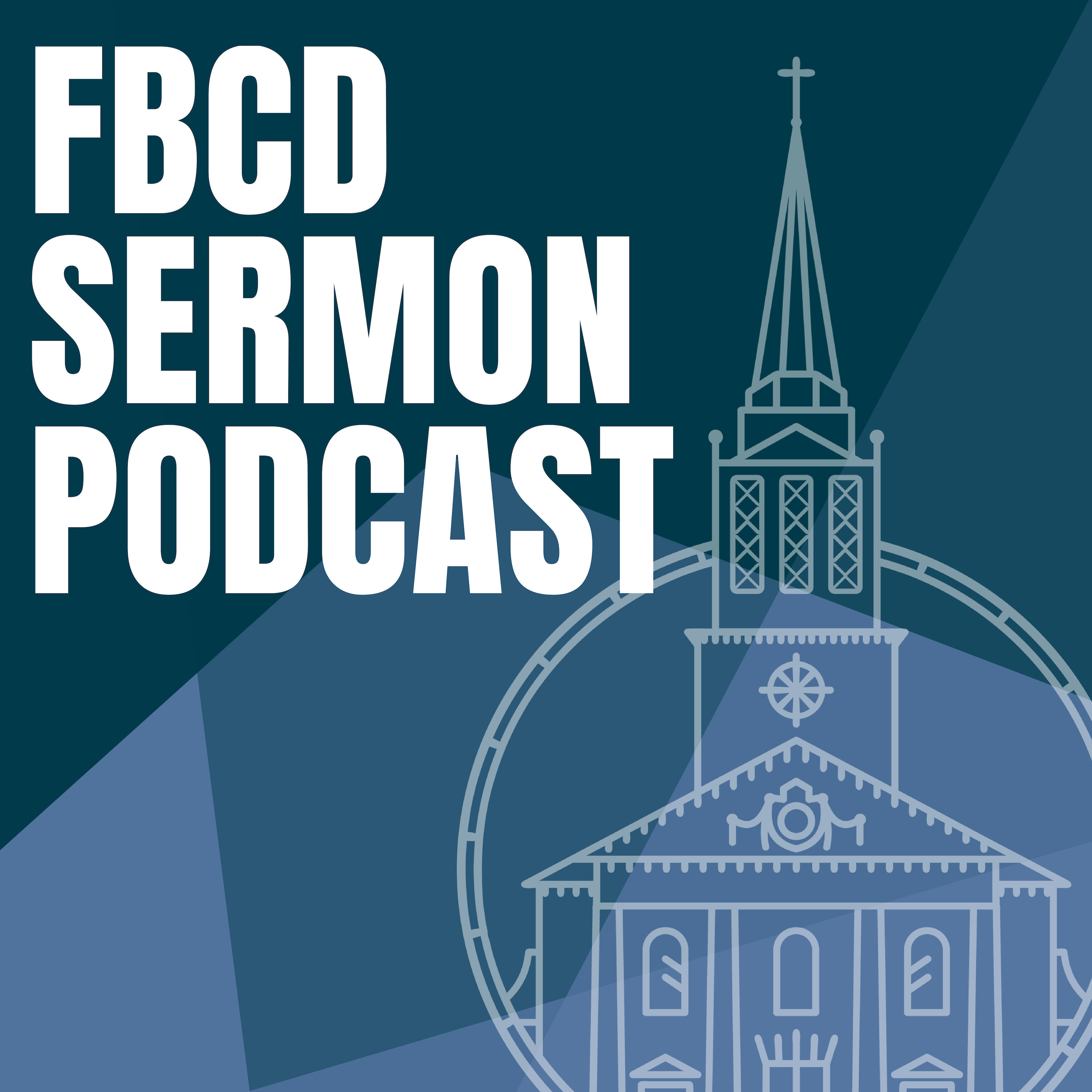 First Baptist Decatur Podcast