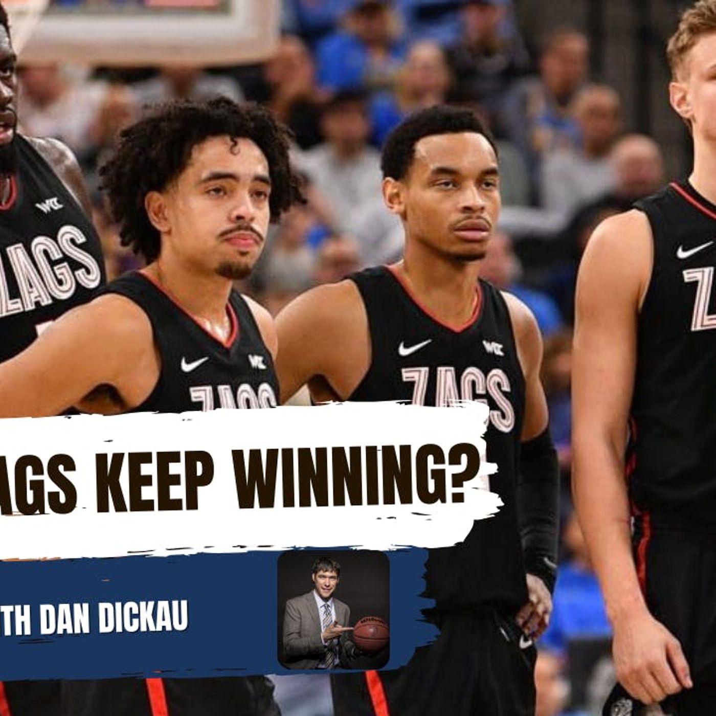 BULLDOG BROADCAST: Dan Dickau explains how Gonzaga will resurface in the polls