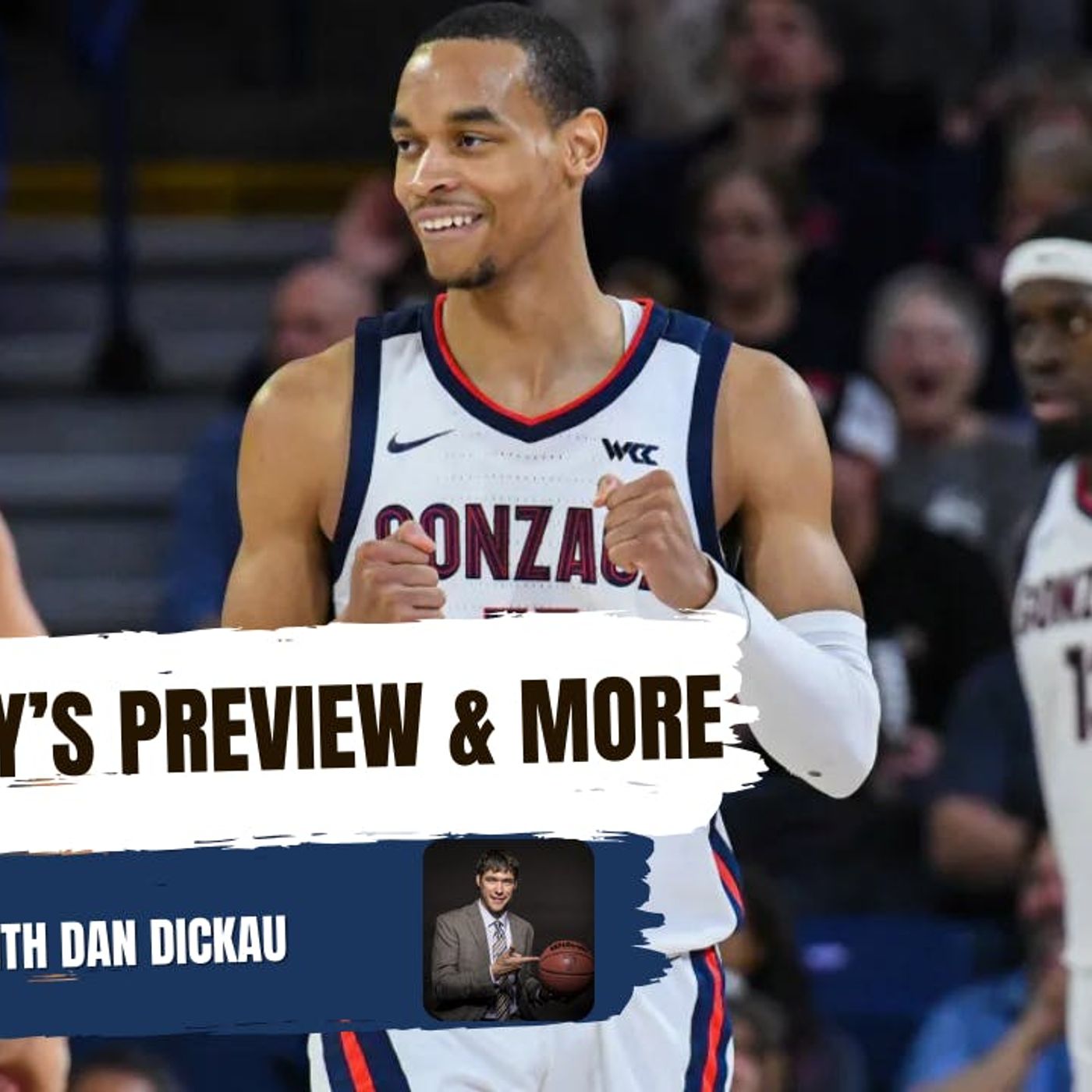 BULLDOG BROADCAST: Dan Dickau previews the matchup with Saint Mary's plus WCC tournament predictions