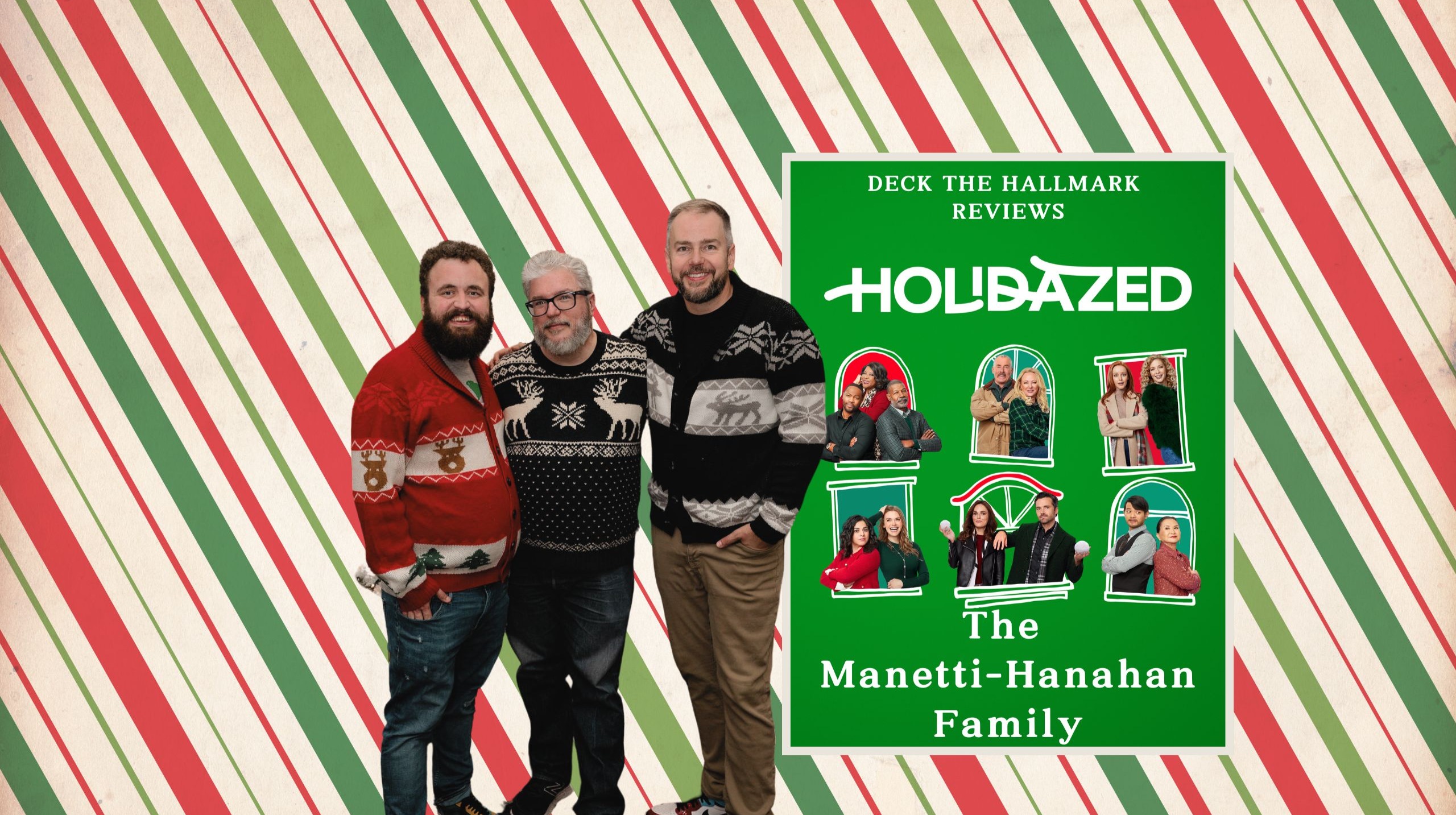 Holidazed - S01E07 - The Manetti-Hanahan Family (Hallmark+ - 2024) ft. Alonso Duralde
