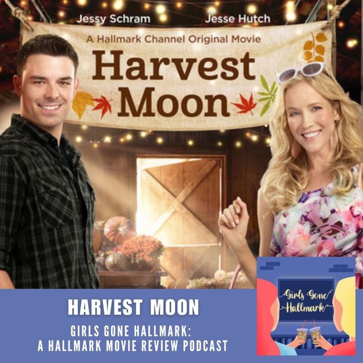 BONUS - Girls Gone Hallmark - Harvest Moon
