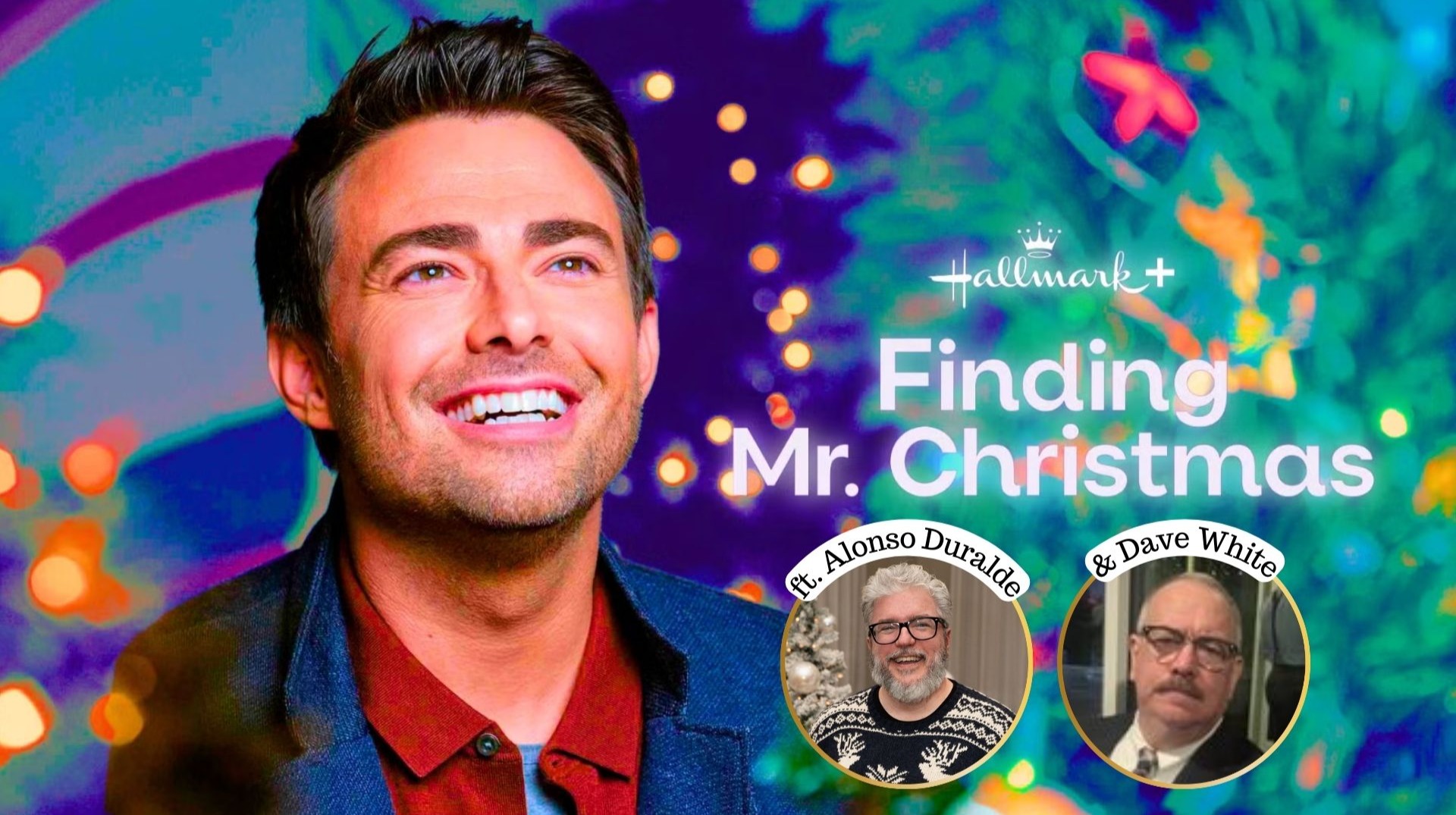 BONUS: Finding Mr. Christmas: Episode 1 & 2 Review (Feat. Alonso Duralde & Dave White)