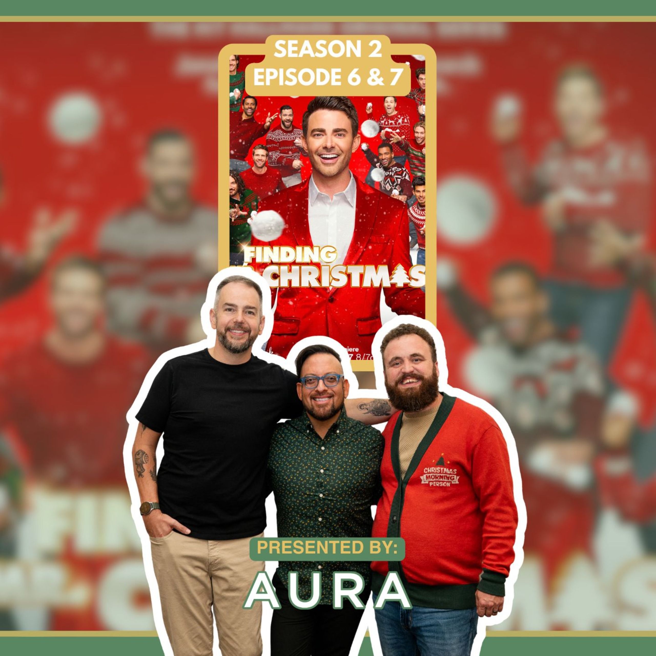 Finding Mr. Christmas - S02E06 & 07 (Presented by Aura Frames) Finding Mr. Christmas - S02E06 & 07 (Presented by Aura Frames)