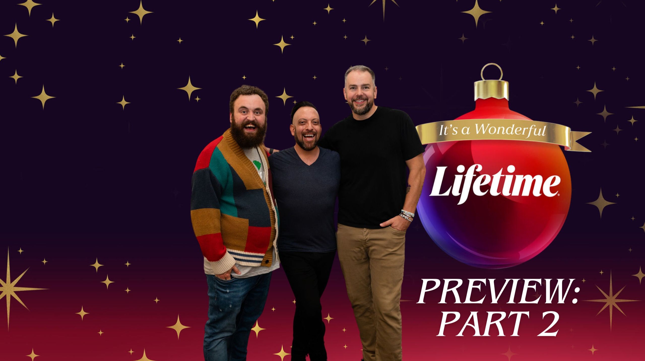 Deck the Lifetime Uncorked - It's a Wonderful Lifetime Preview: Part 2 (2024) ft. Patrick Serrano