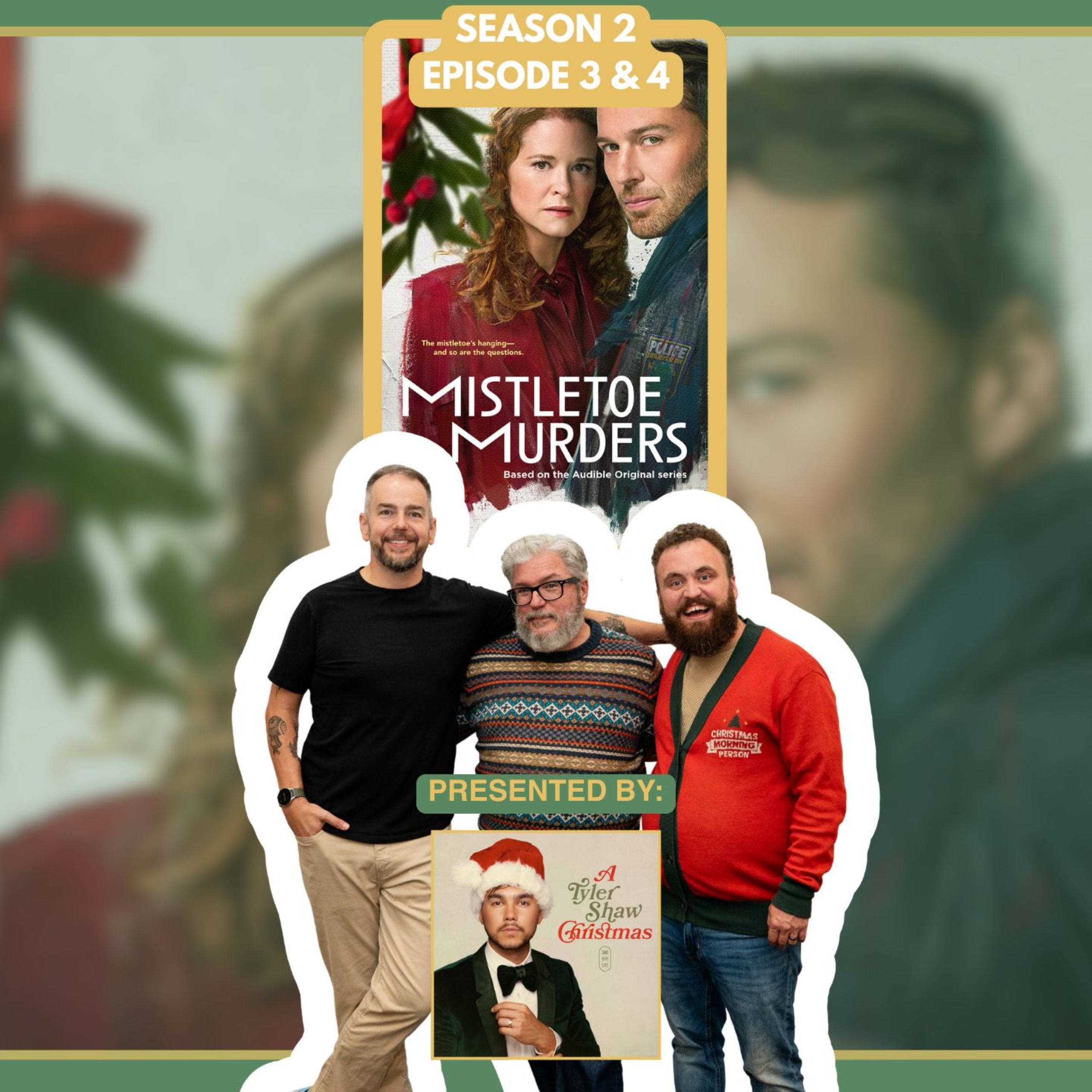Mistletoe Murders: The Ides of December (Presented by "A Tyler Shaw Christmas")