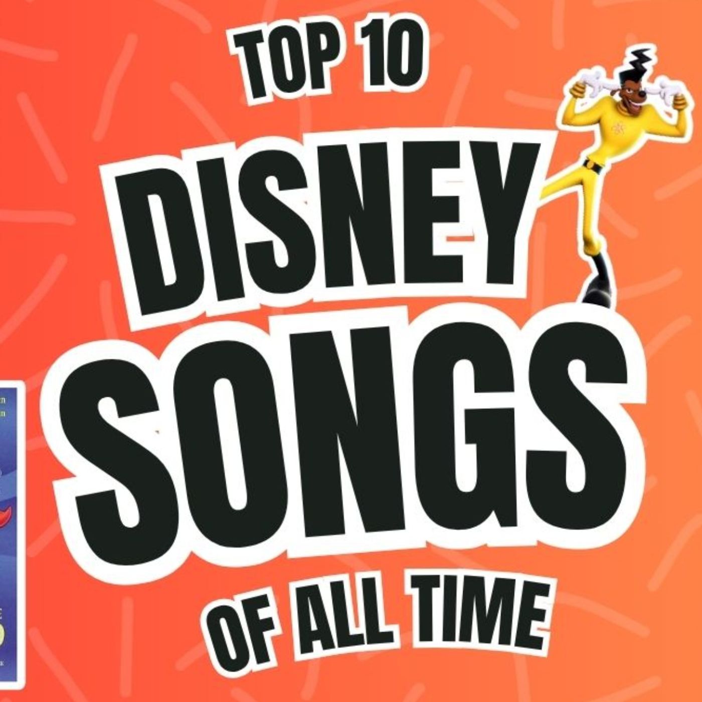 Top 10 Disney Songs of All Time (Feat. Ryan Pappolla) episode artwork
