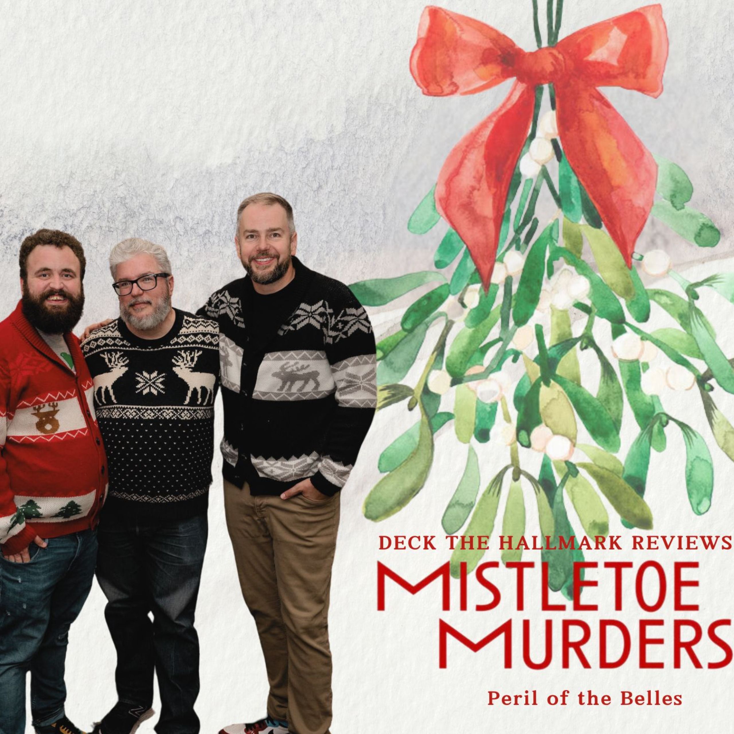 Mistletoe Murders: Peril of the Belles (Re-release)
