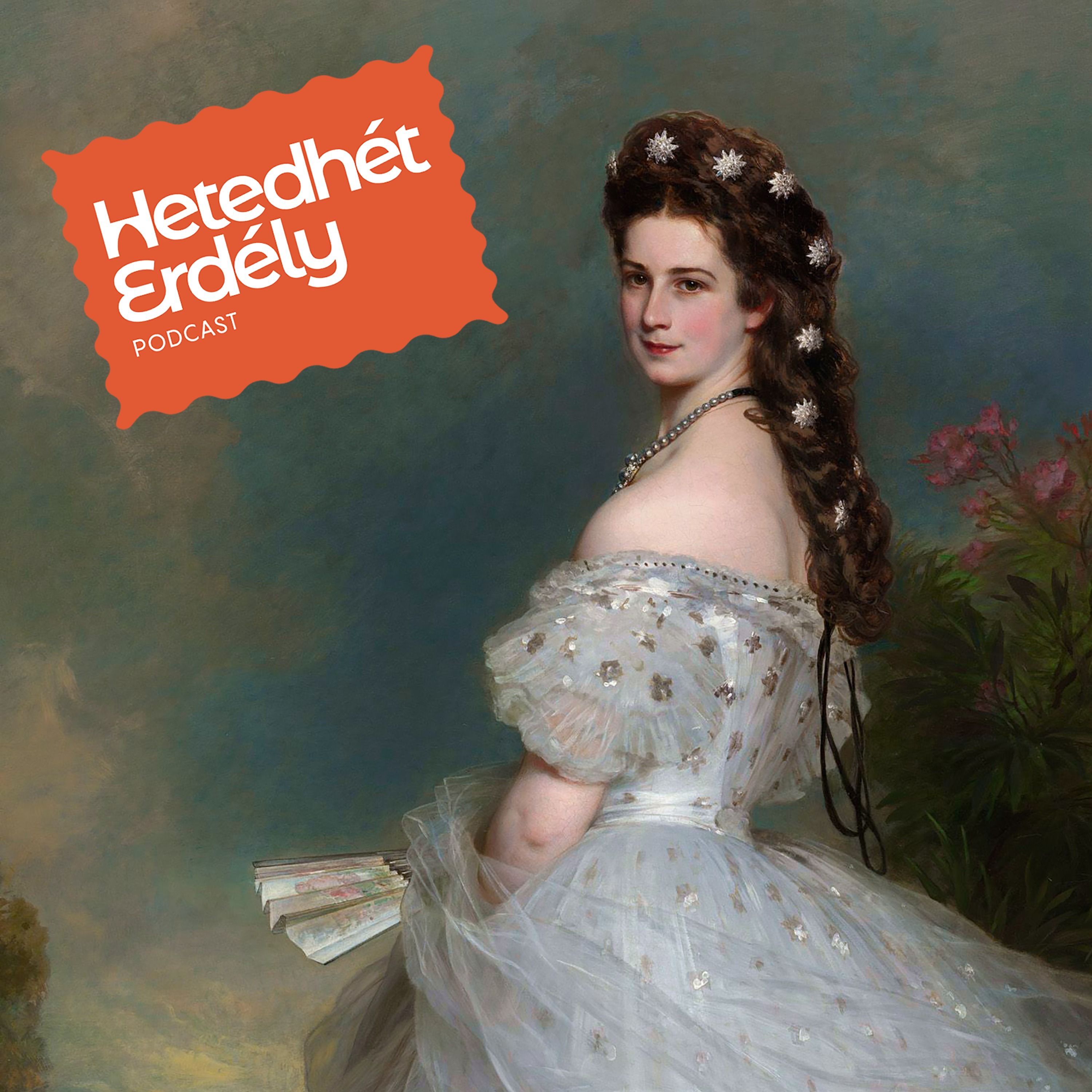 Sisi és hárommillió fa története - Hetedhét Erdély ep. 02 episode artwork