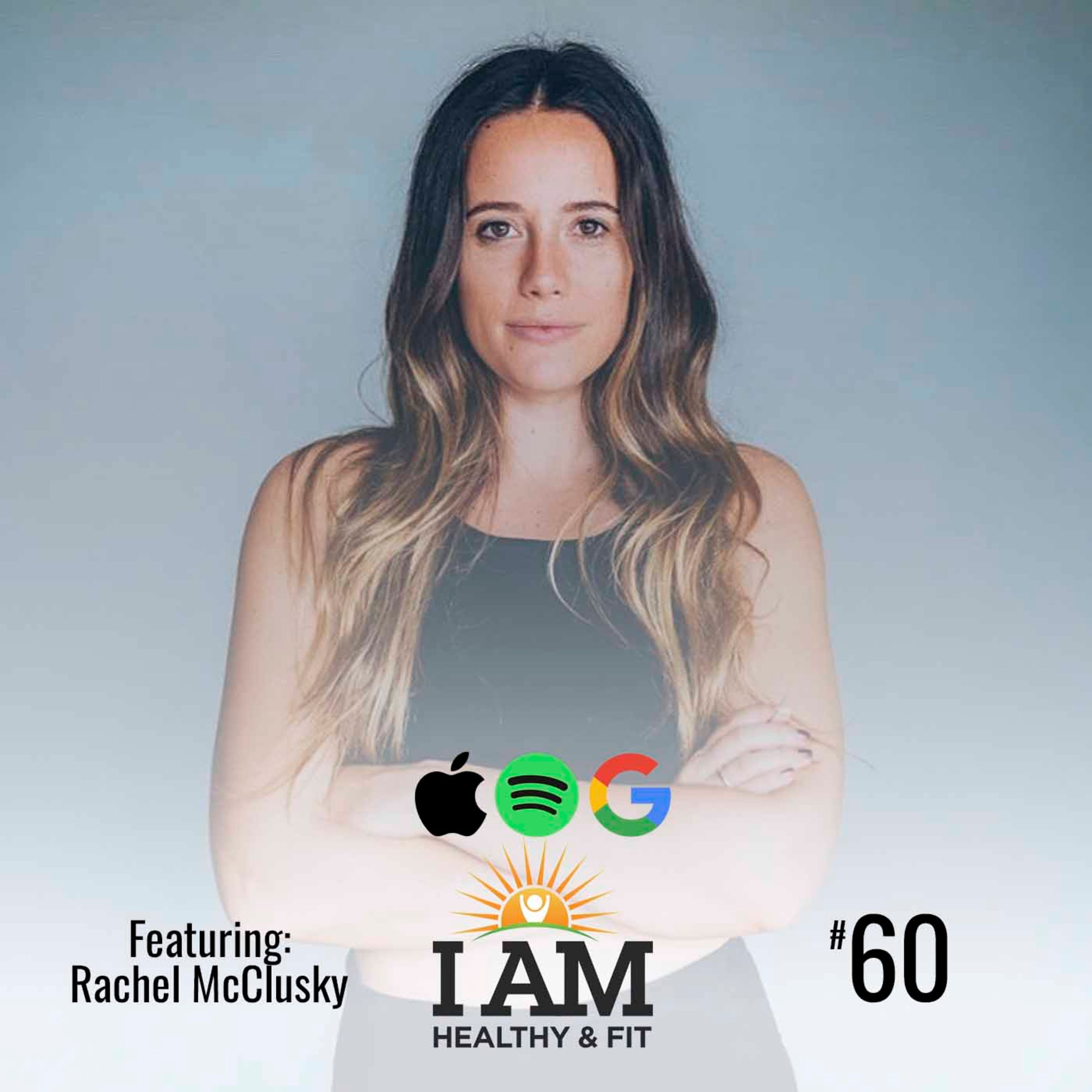 60. Rachel McClusky: Connect Through Movement and Recharge