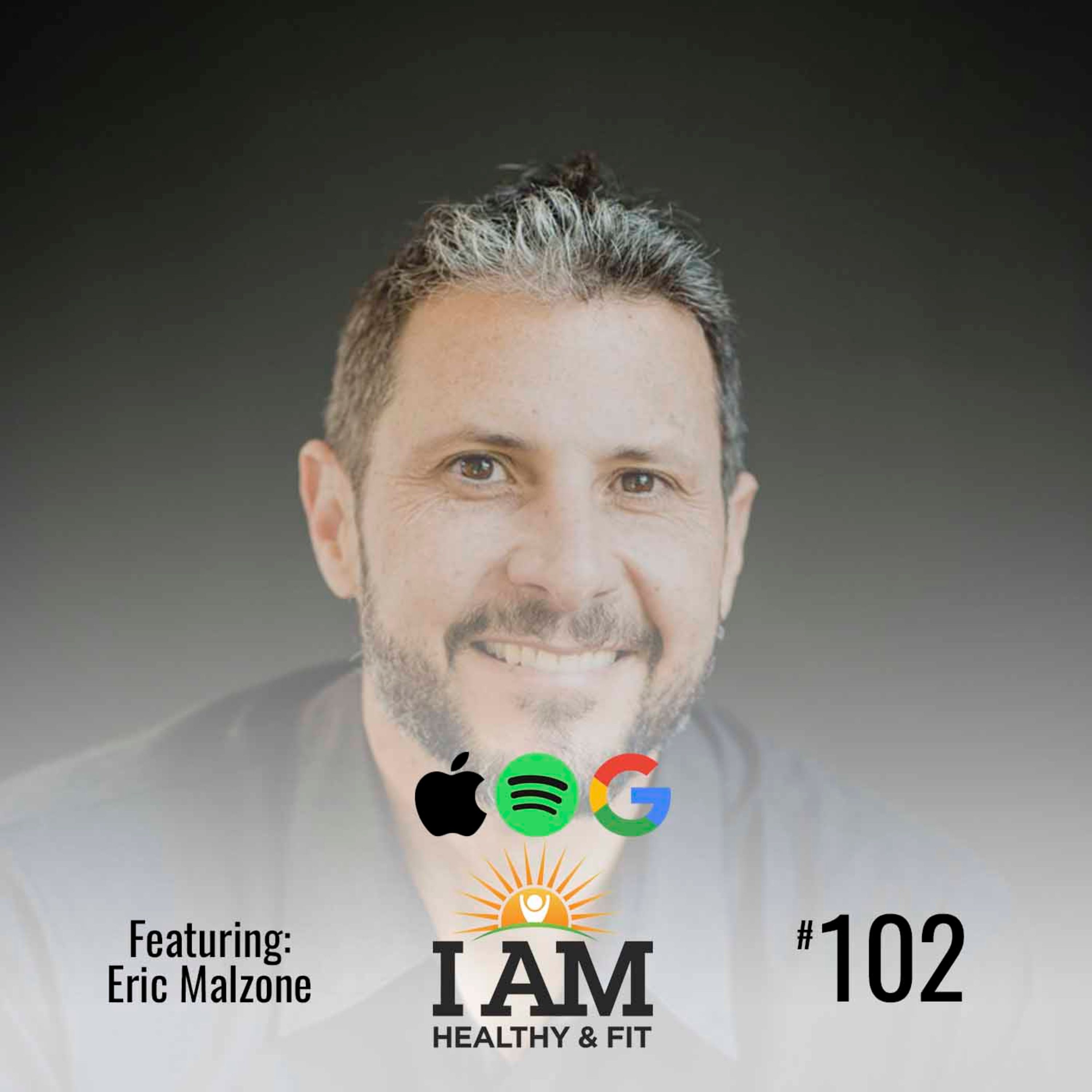 102. The Future of Fitness | Eric Malzone