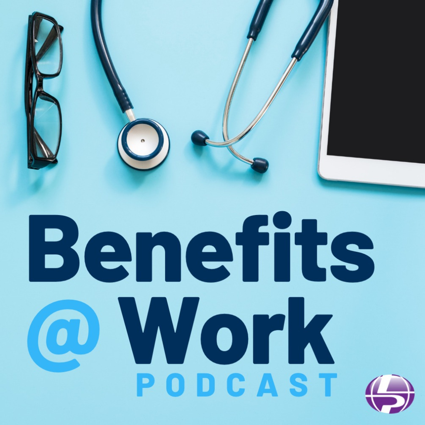 Benefits @ Work: Mental Health in the workplace