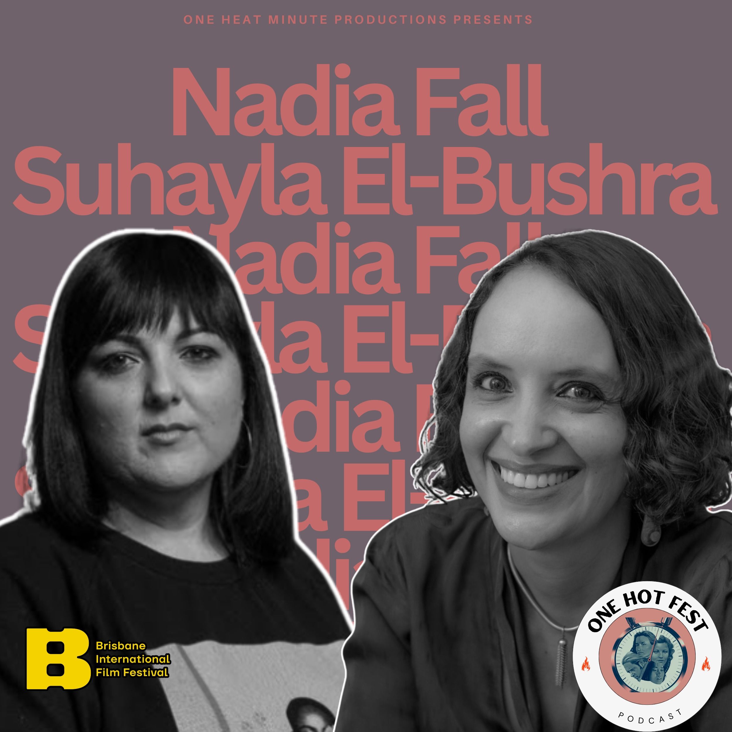 ONE HOT FEST:  NADIA FALL AND SUHAYLA EL-BUSHRA ON BRIDES