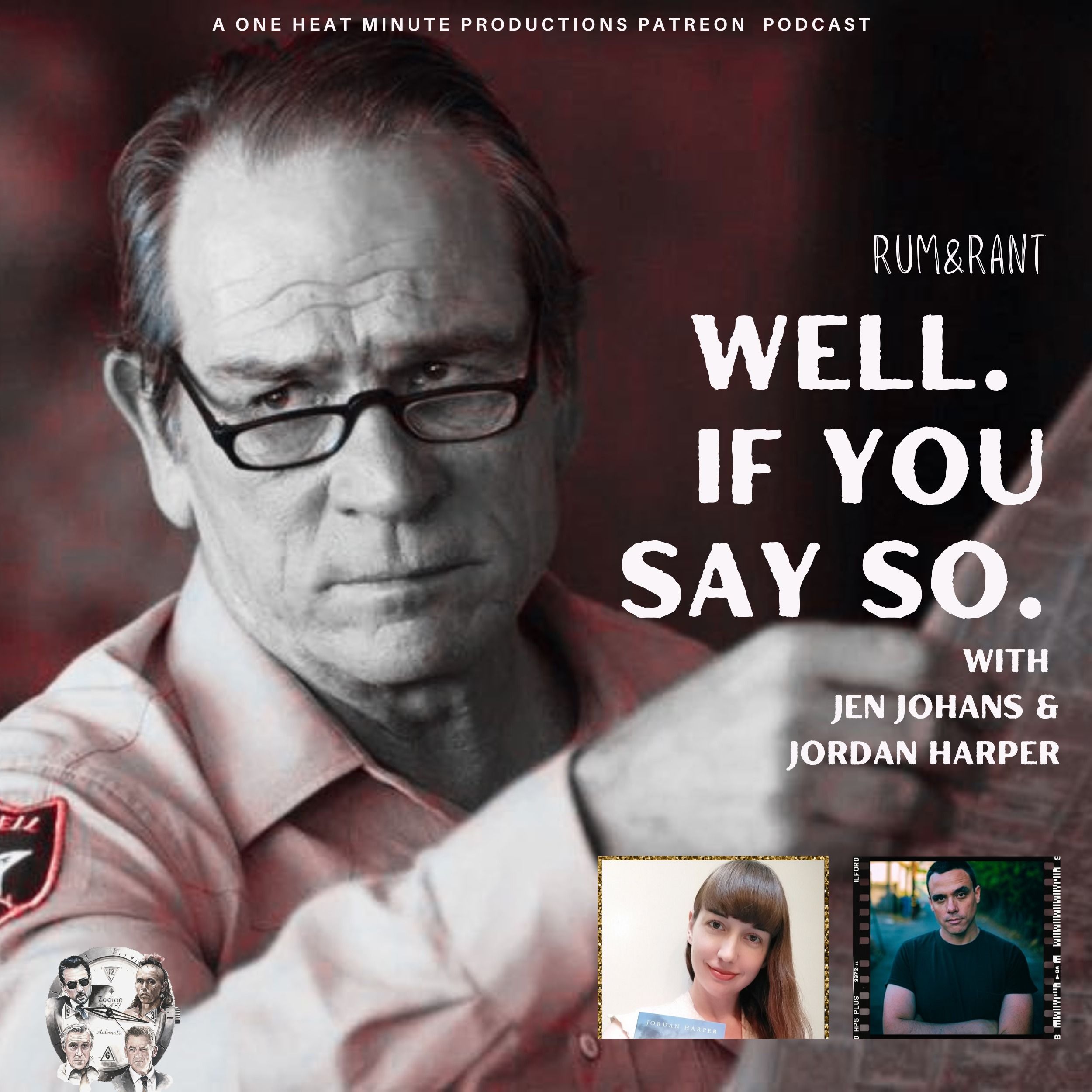 PATREON BONUS: Well. If you say so. w/Jen Johans and Jordan Harper