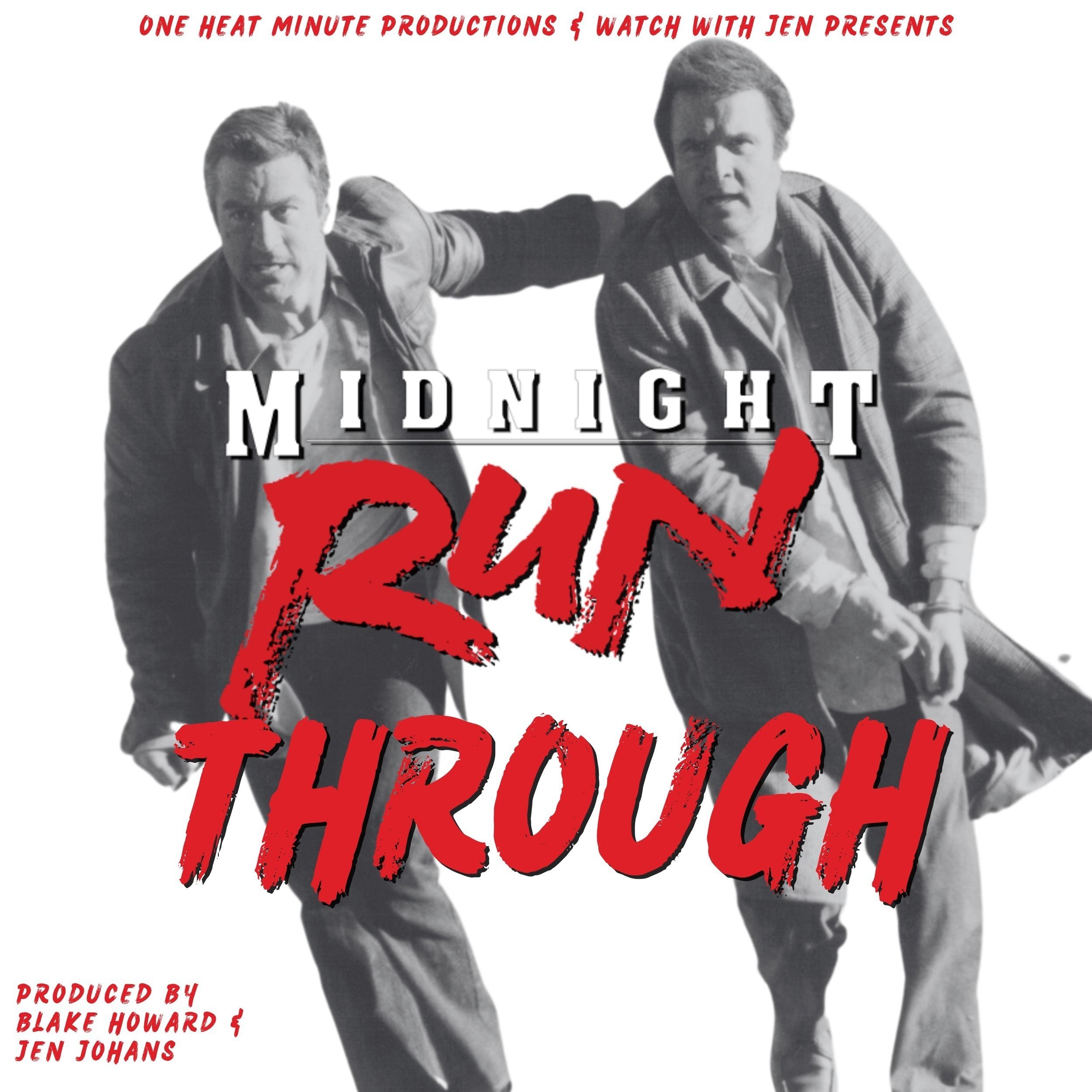 MIDNIGHT RUN THROUGH w/ Cory Everett & Ethan Warren