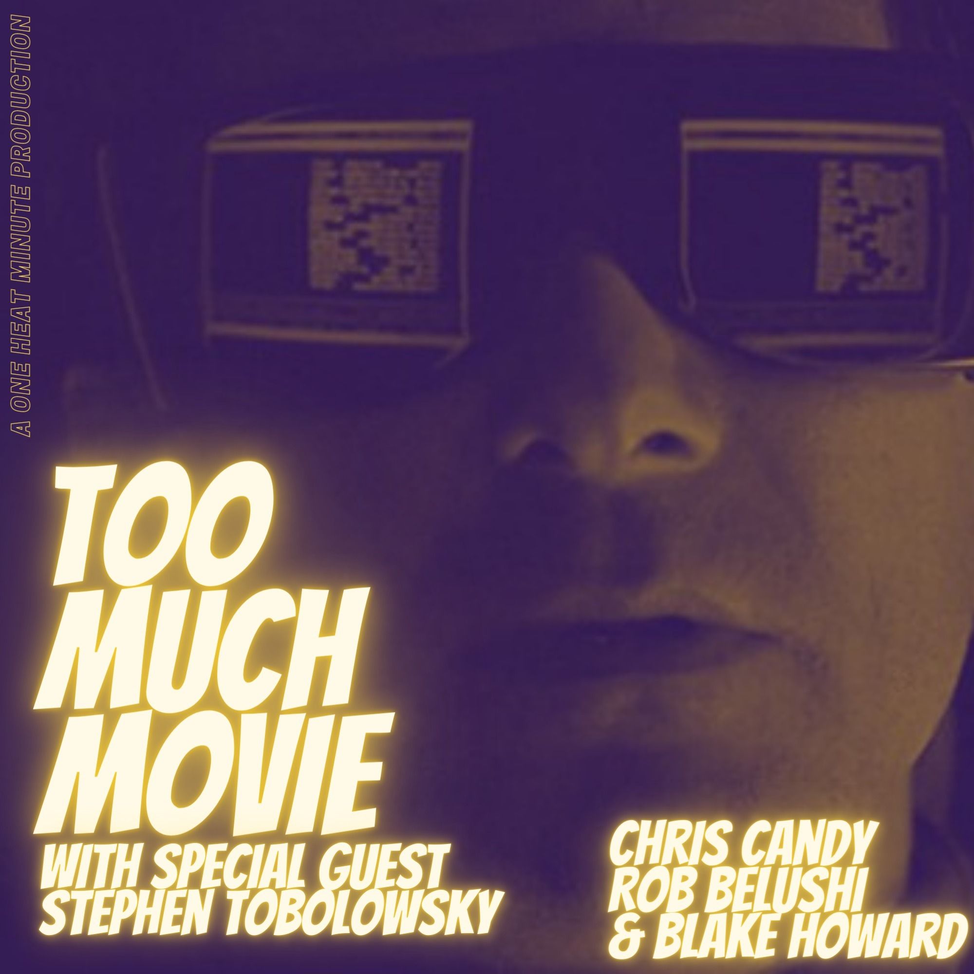 TOO MUCH MOVIE: SNEAKERS with Stephen Tobolowsky