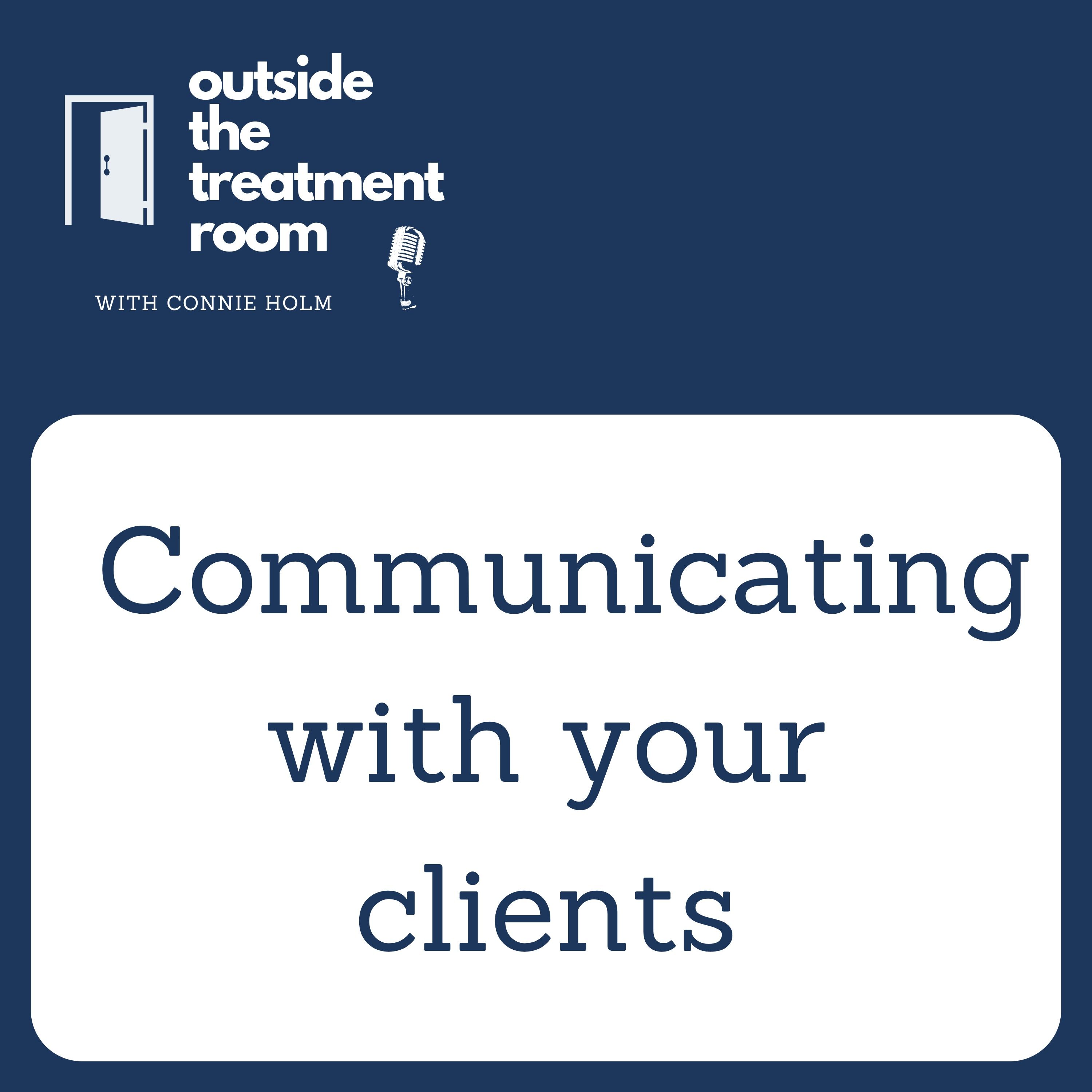 Communicating with your clients
