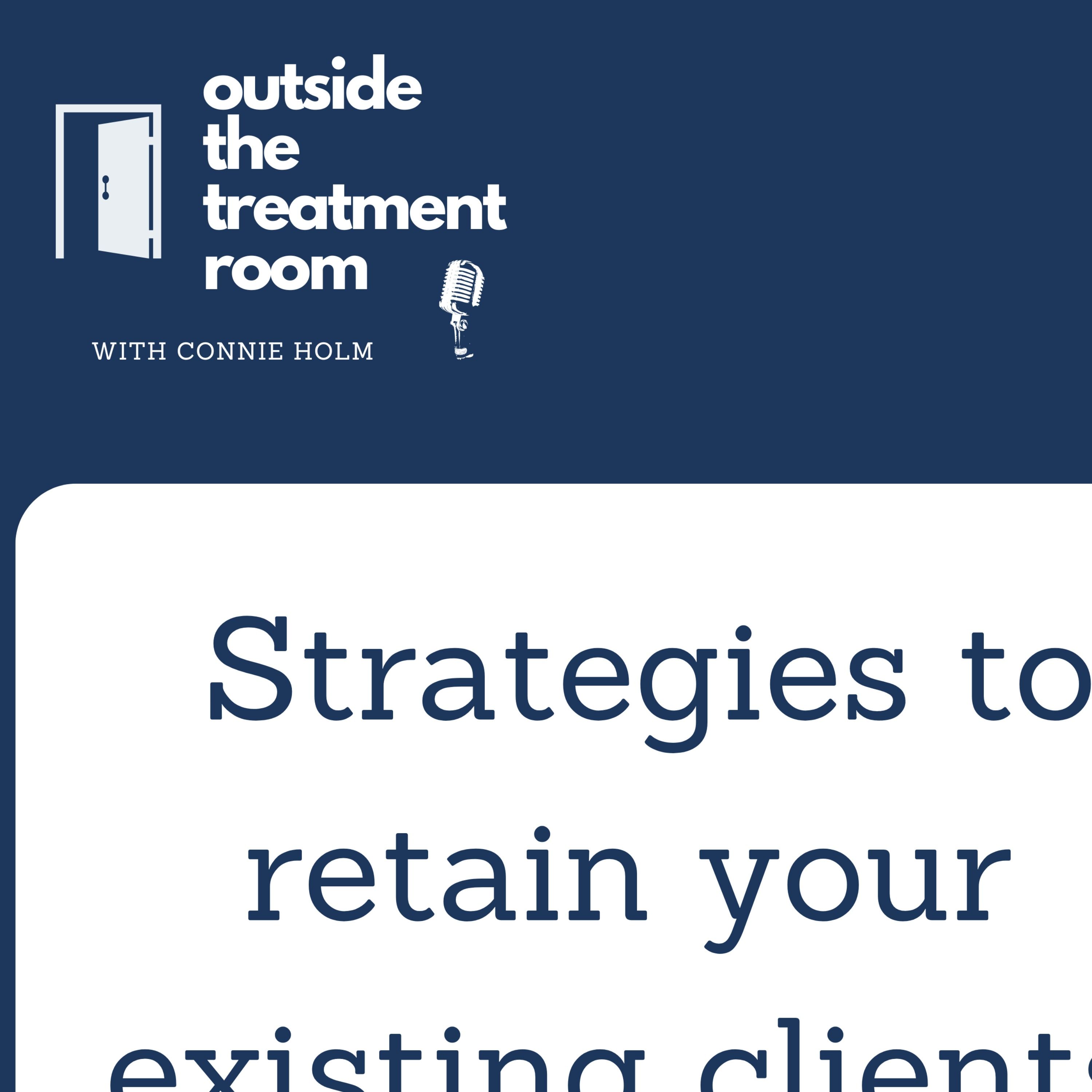 Strategies to retain your existing clients