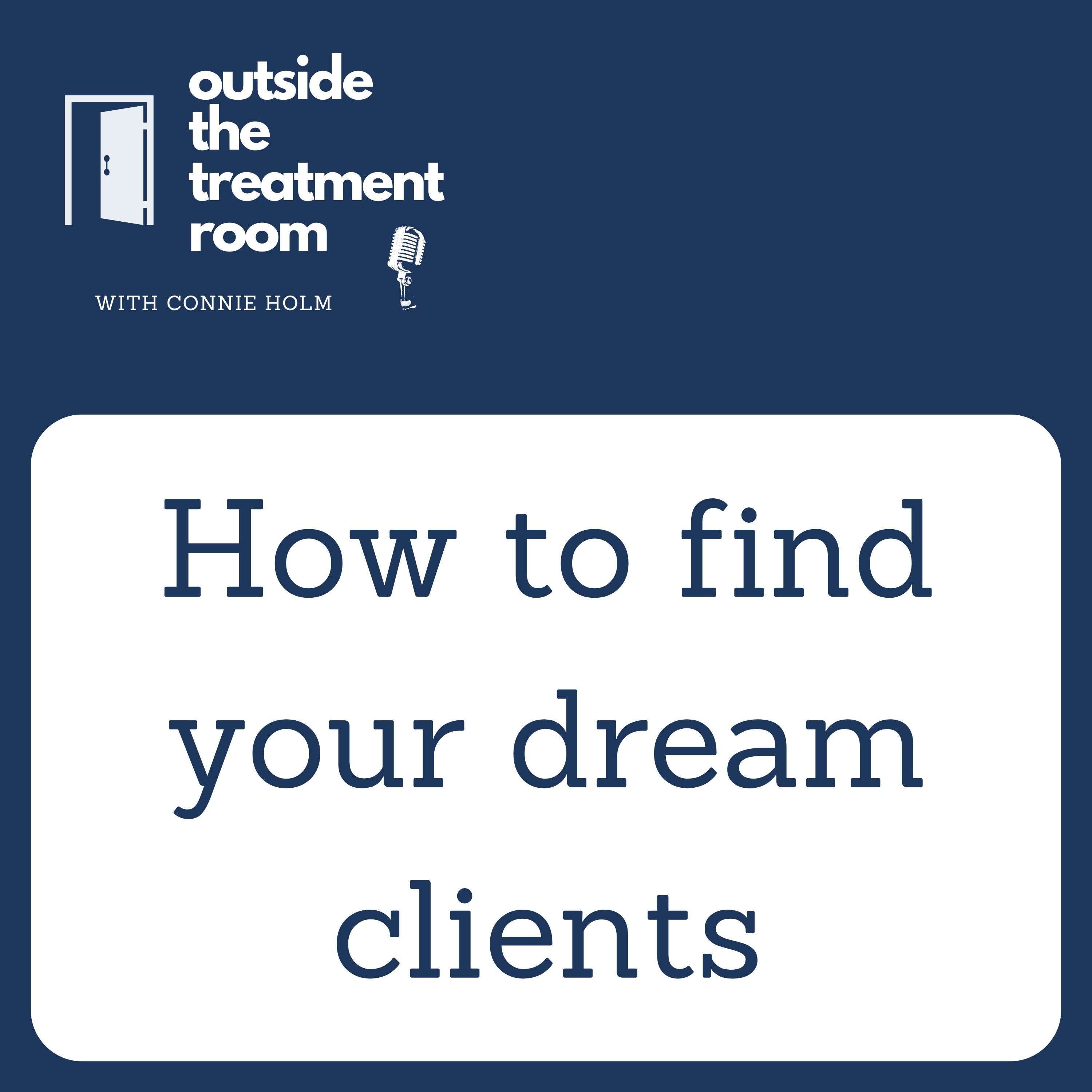 How to find your dream client