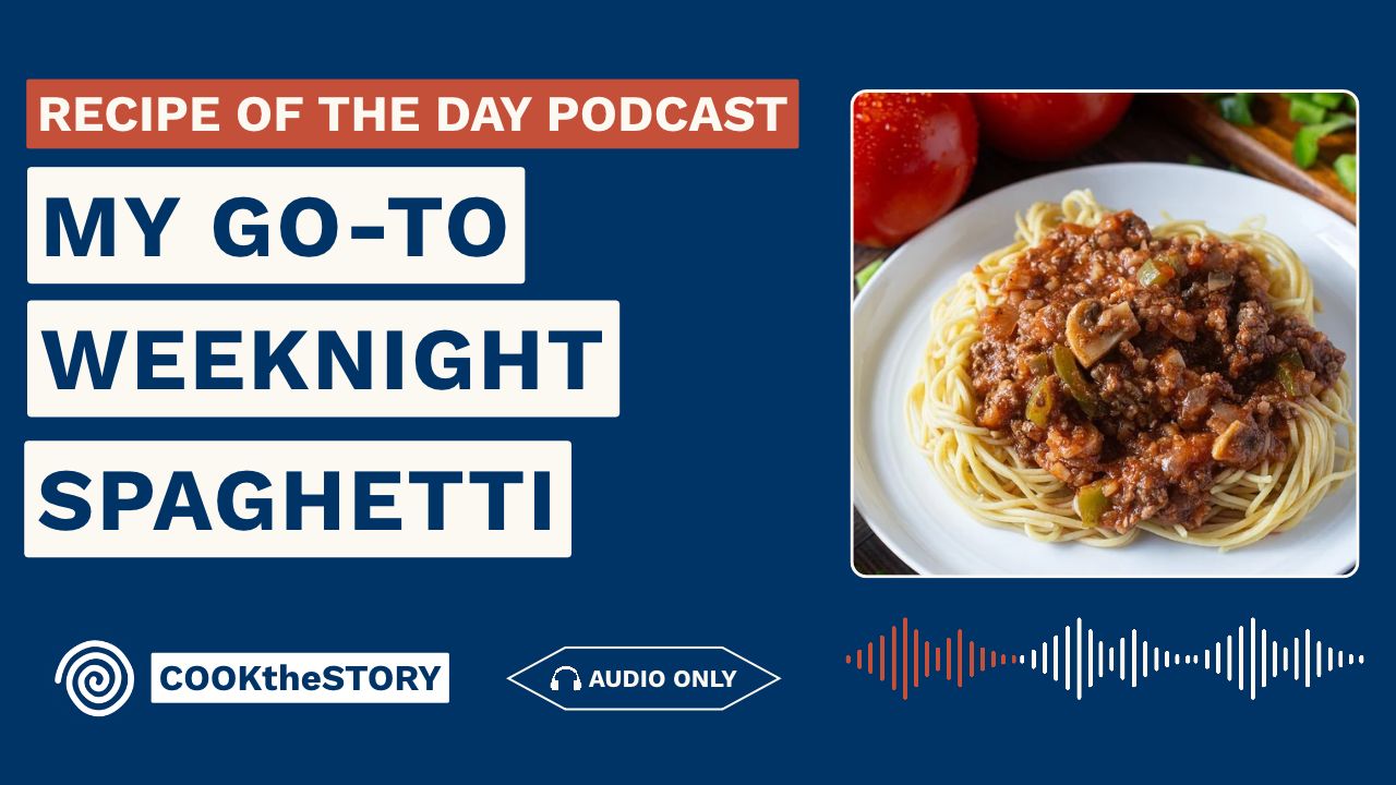 My Go-To Weeknight Spaghetti