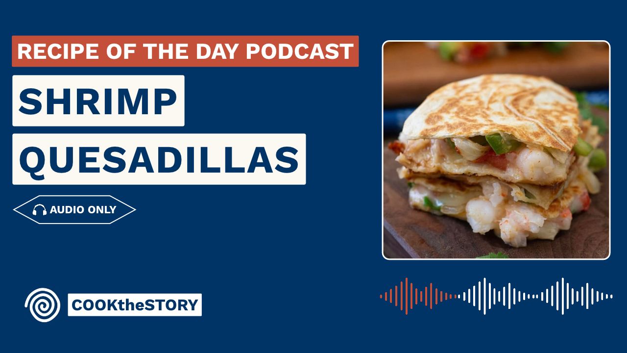 Shrimp Quesadillas