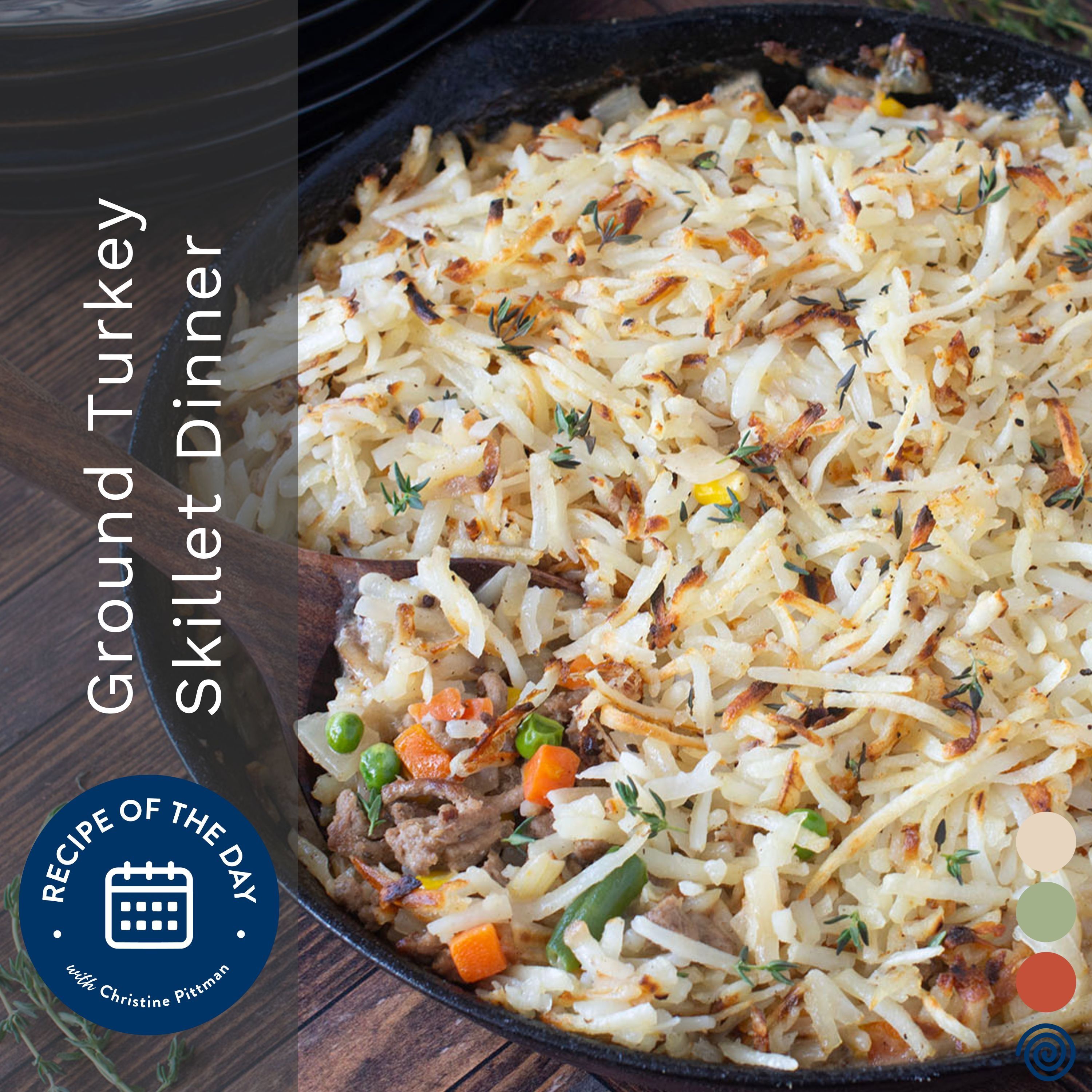 Ground Turkey and Potato Skillet Ground Turkey and Potato Skillet