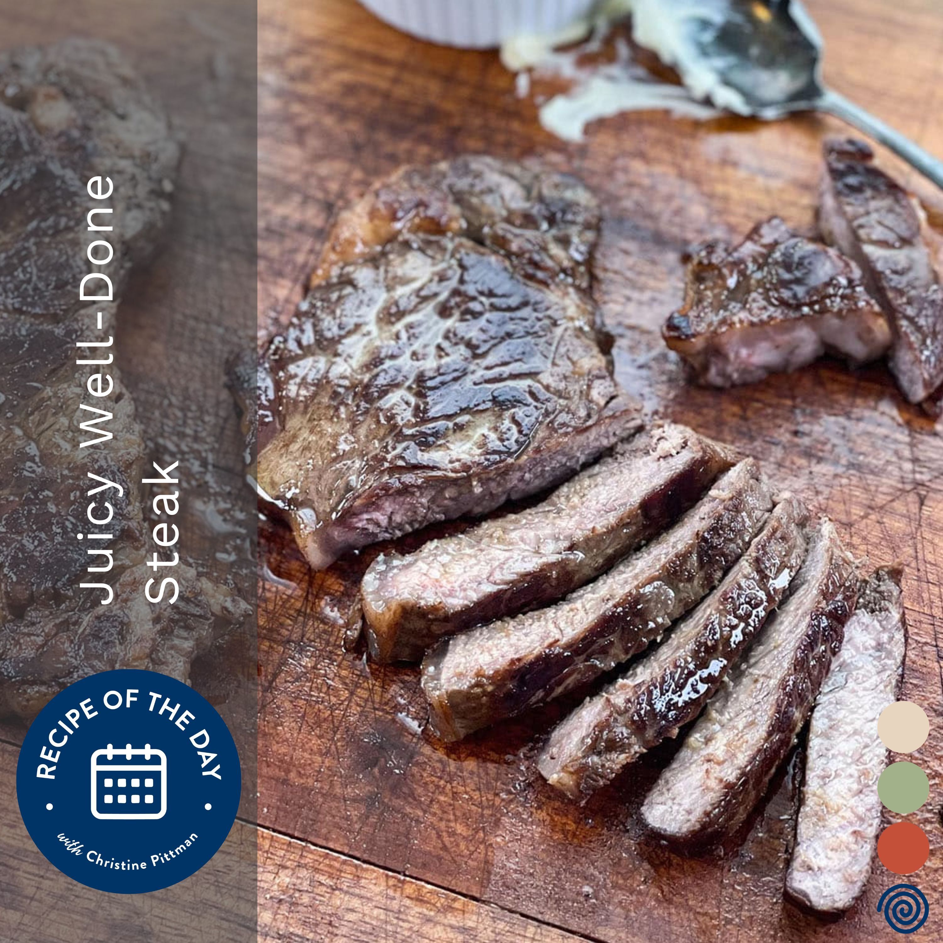 Juicy Well-Done Steak