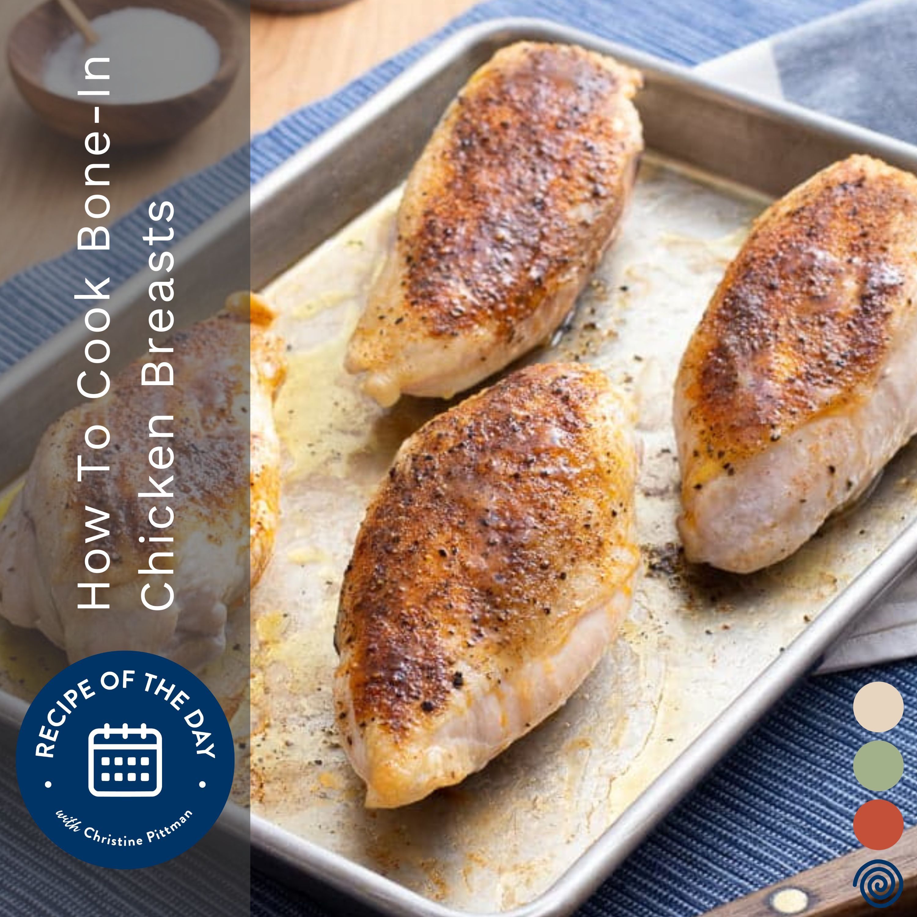 How To Cook Bone-In Chicken Breasts