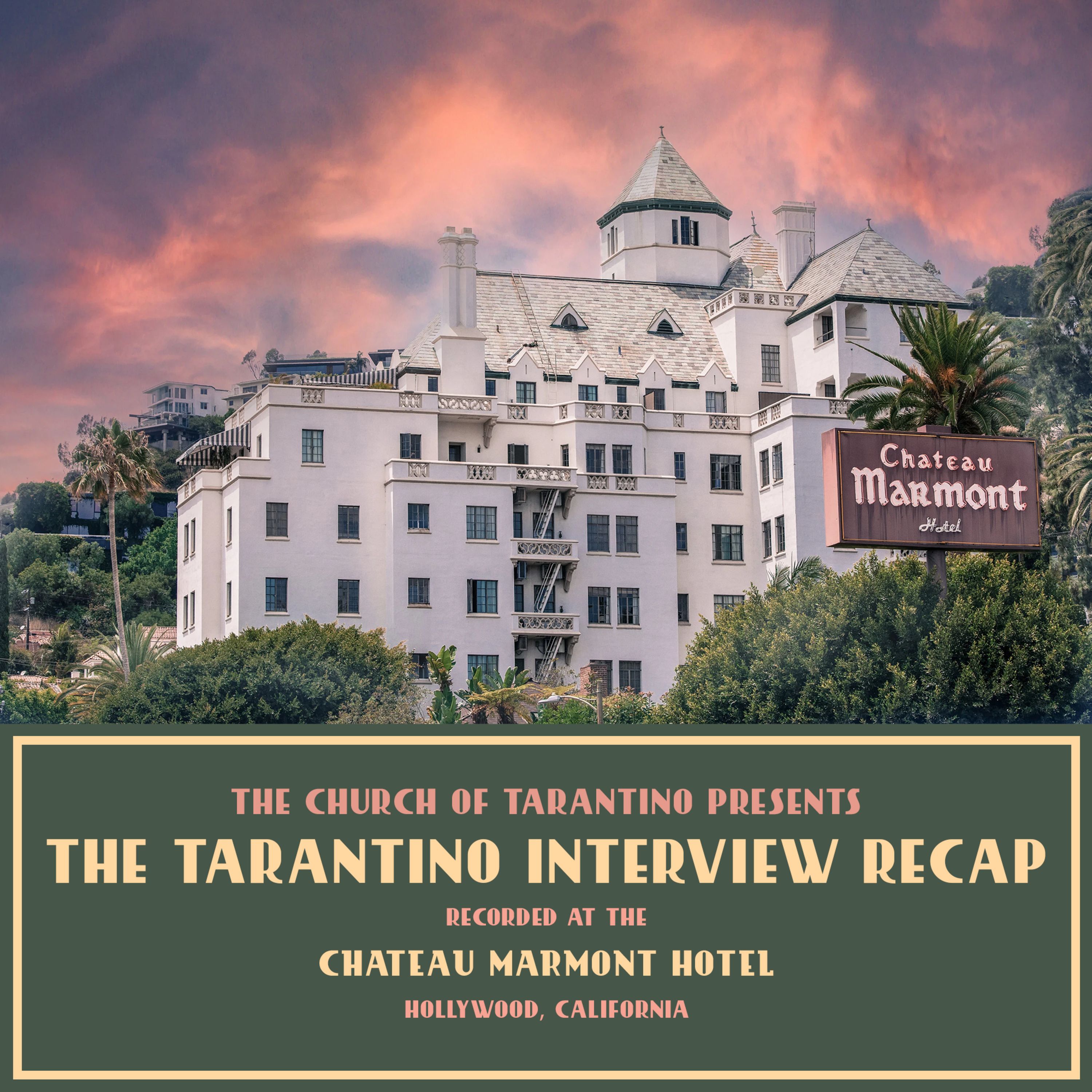 The Tarantino Interview Recap