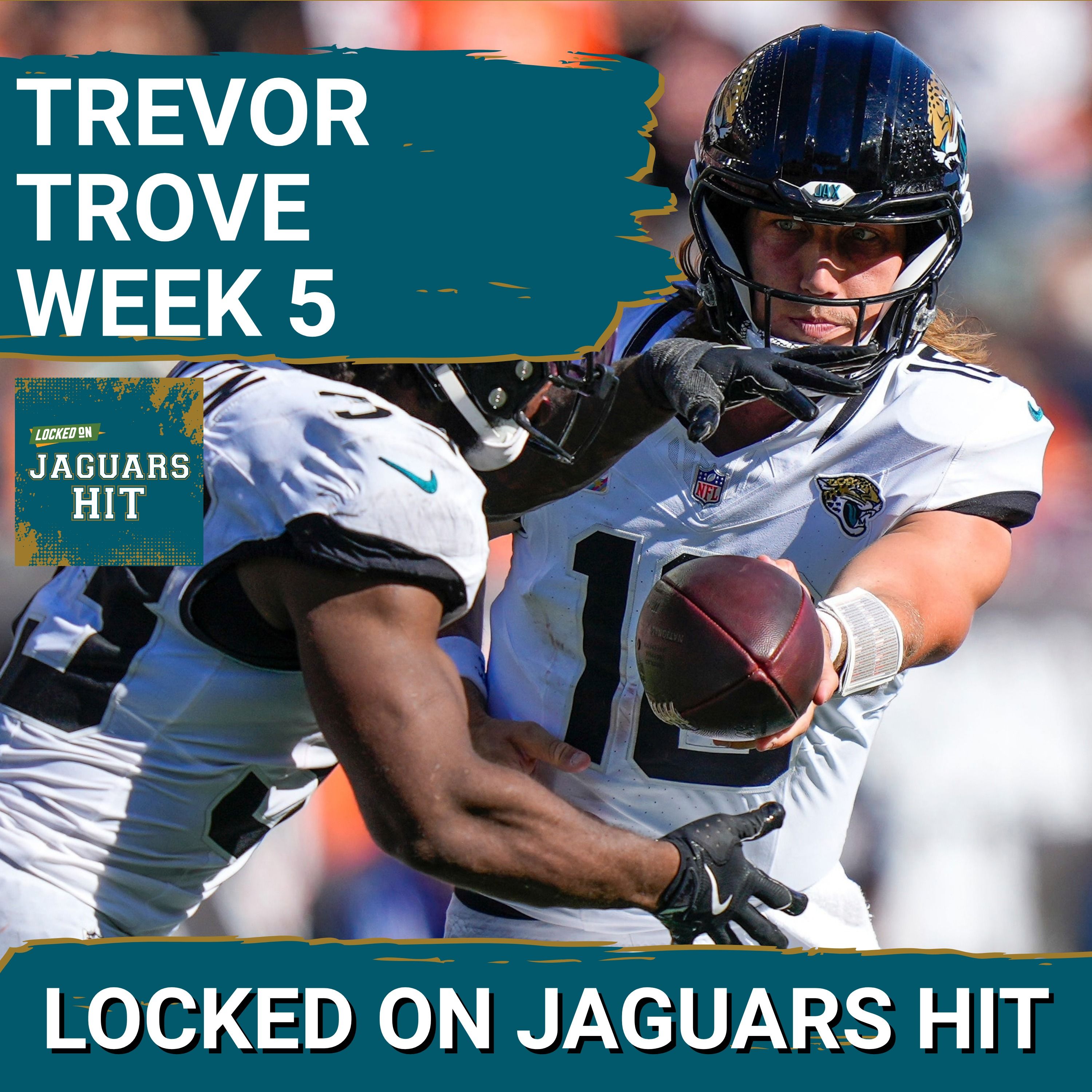 Locked On Jaguars Hit - Quick Takes on the Jacksonville Jaguars